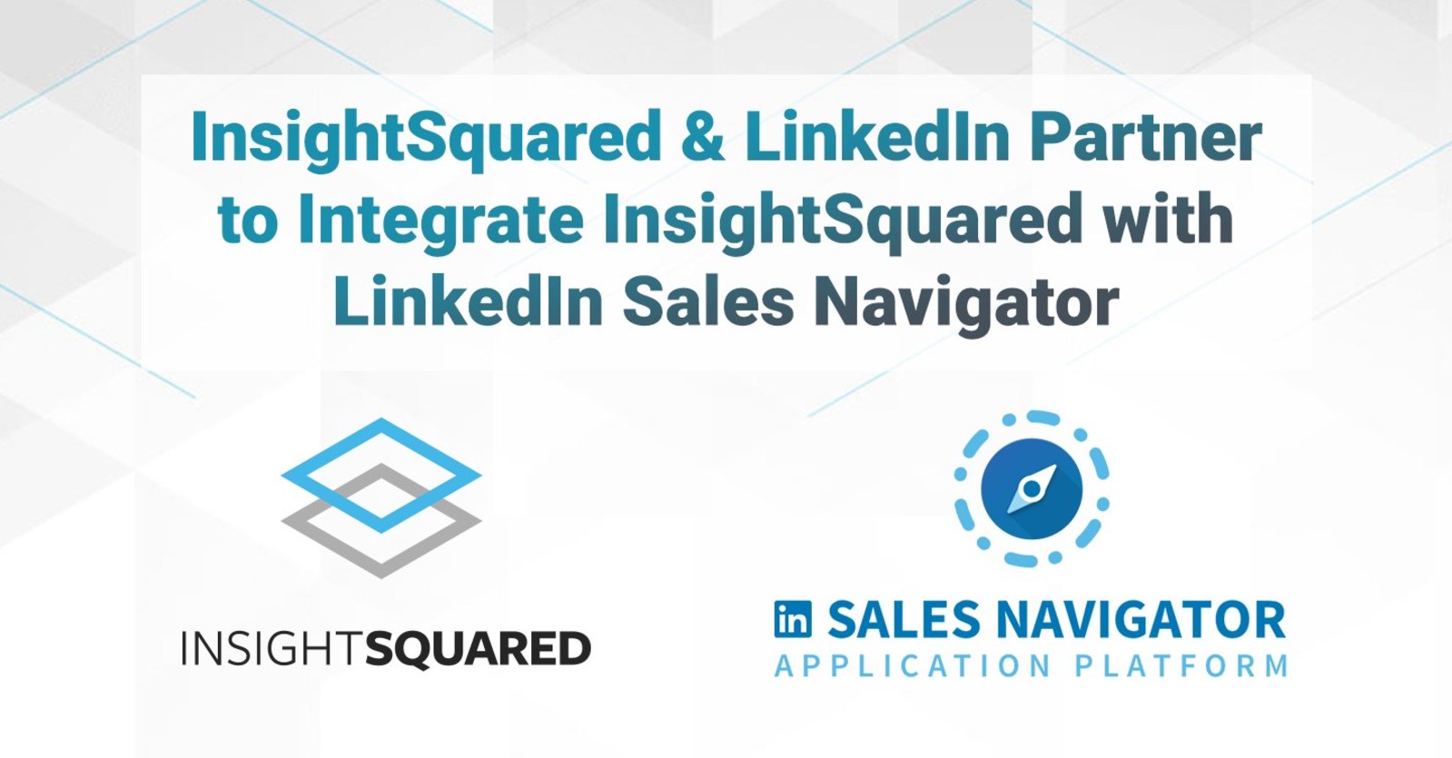 Insight Squared and LinkedIn Navigator