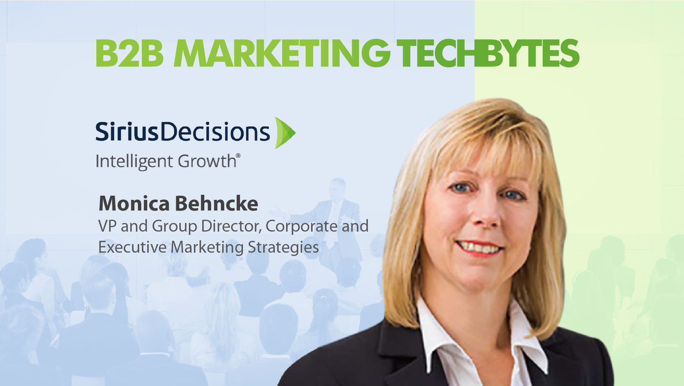 Monica Behncke, Sirius Decisions