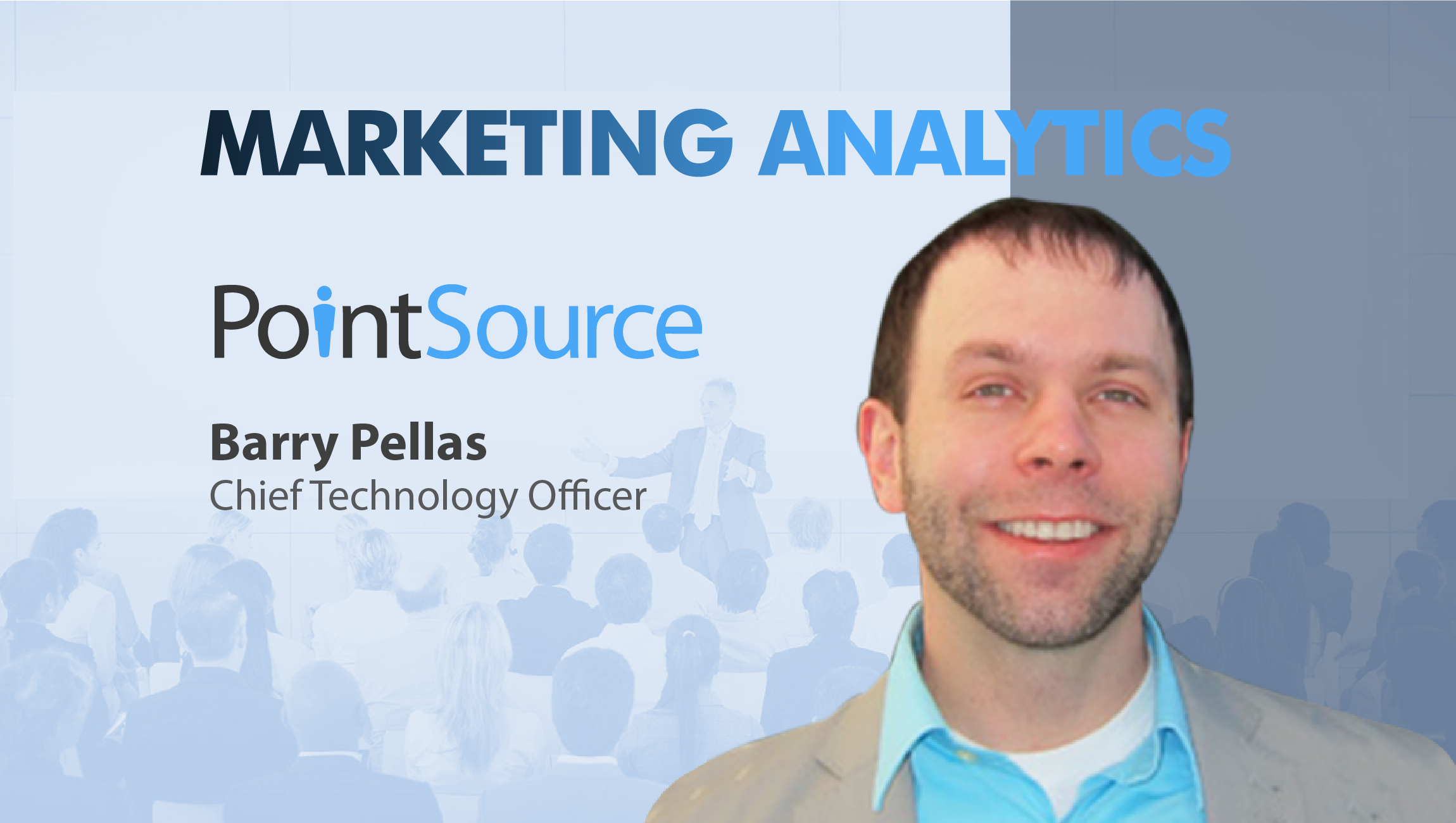 TechBytes with Barry Pellas, Chief Technology Officer, PointSource