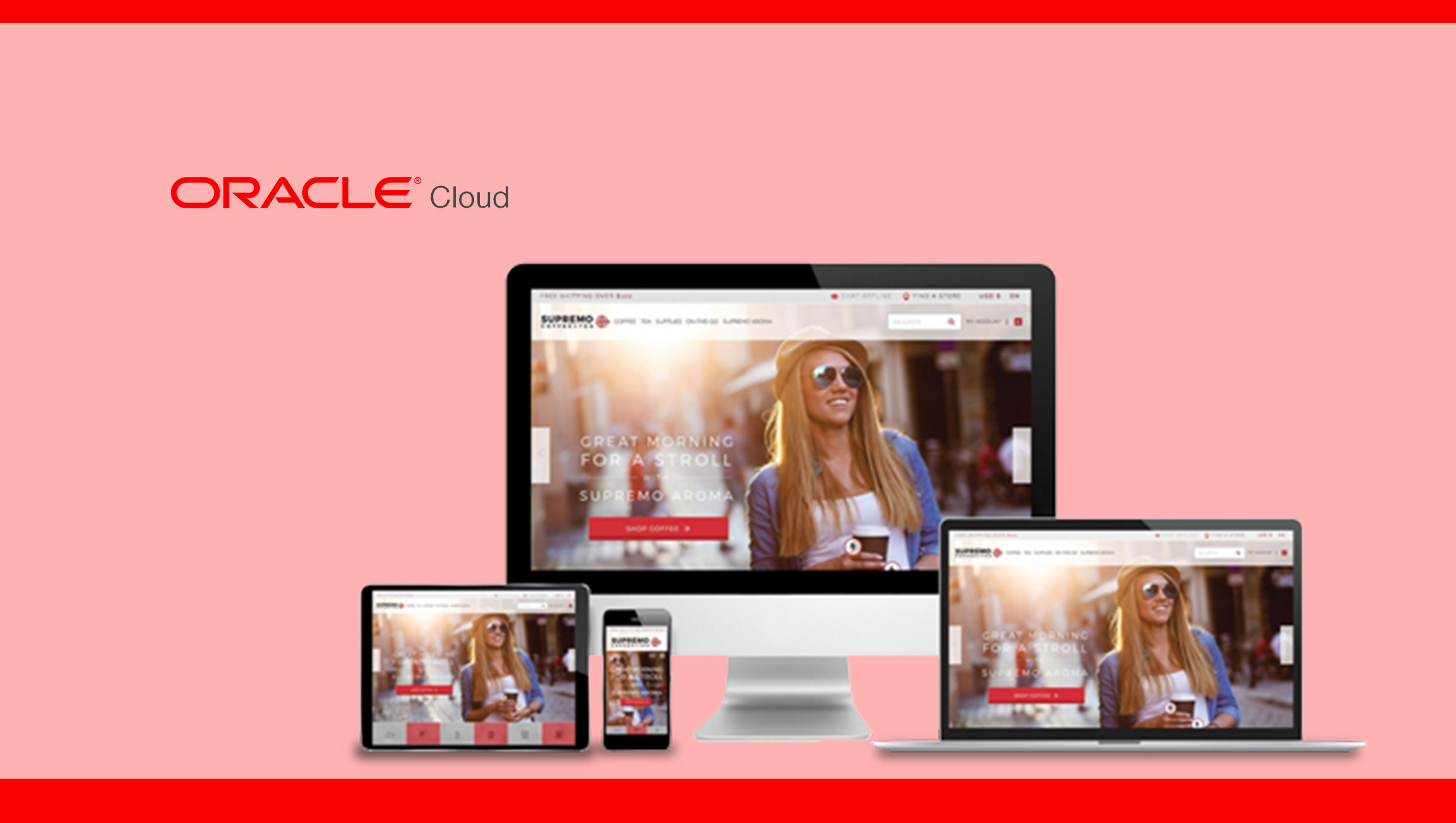 Global B2C and B2B Businesses Achieve Success with Oracle Commerce Cloud