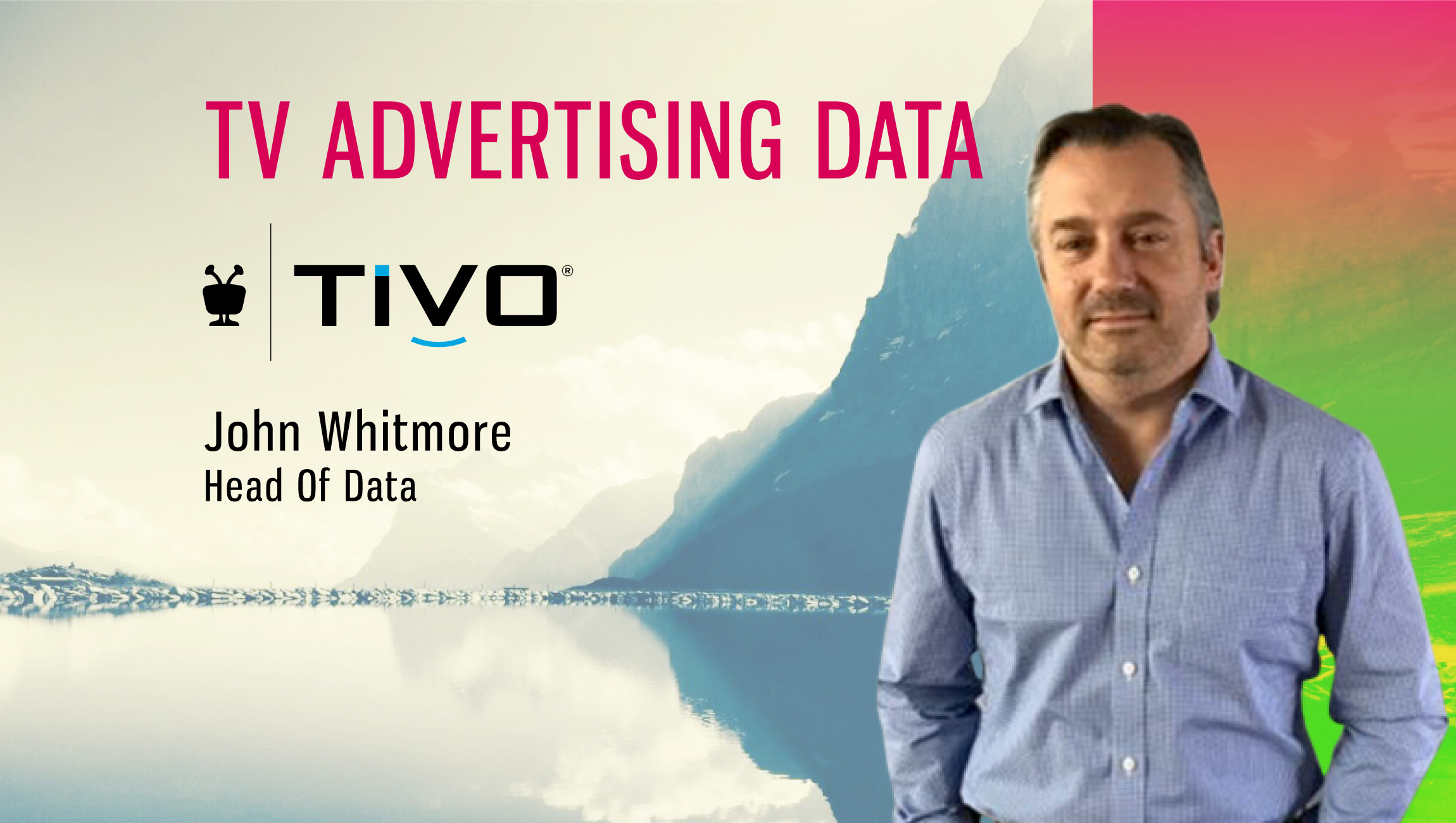 John Whitmore TiVo