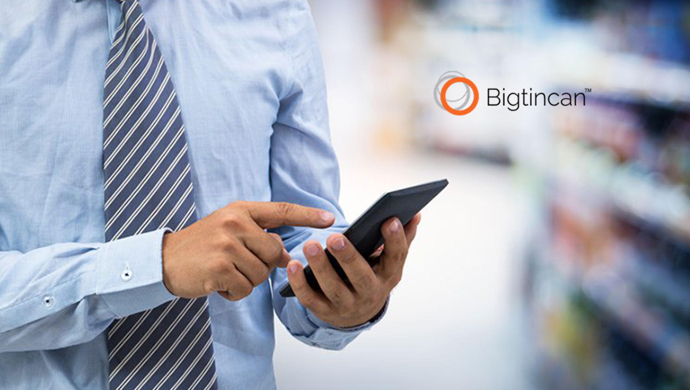 Bigtincan Acquires FatStax to Create New Platform to Tie Sales Enablement and Salesforce.com Data together