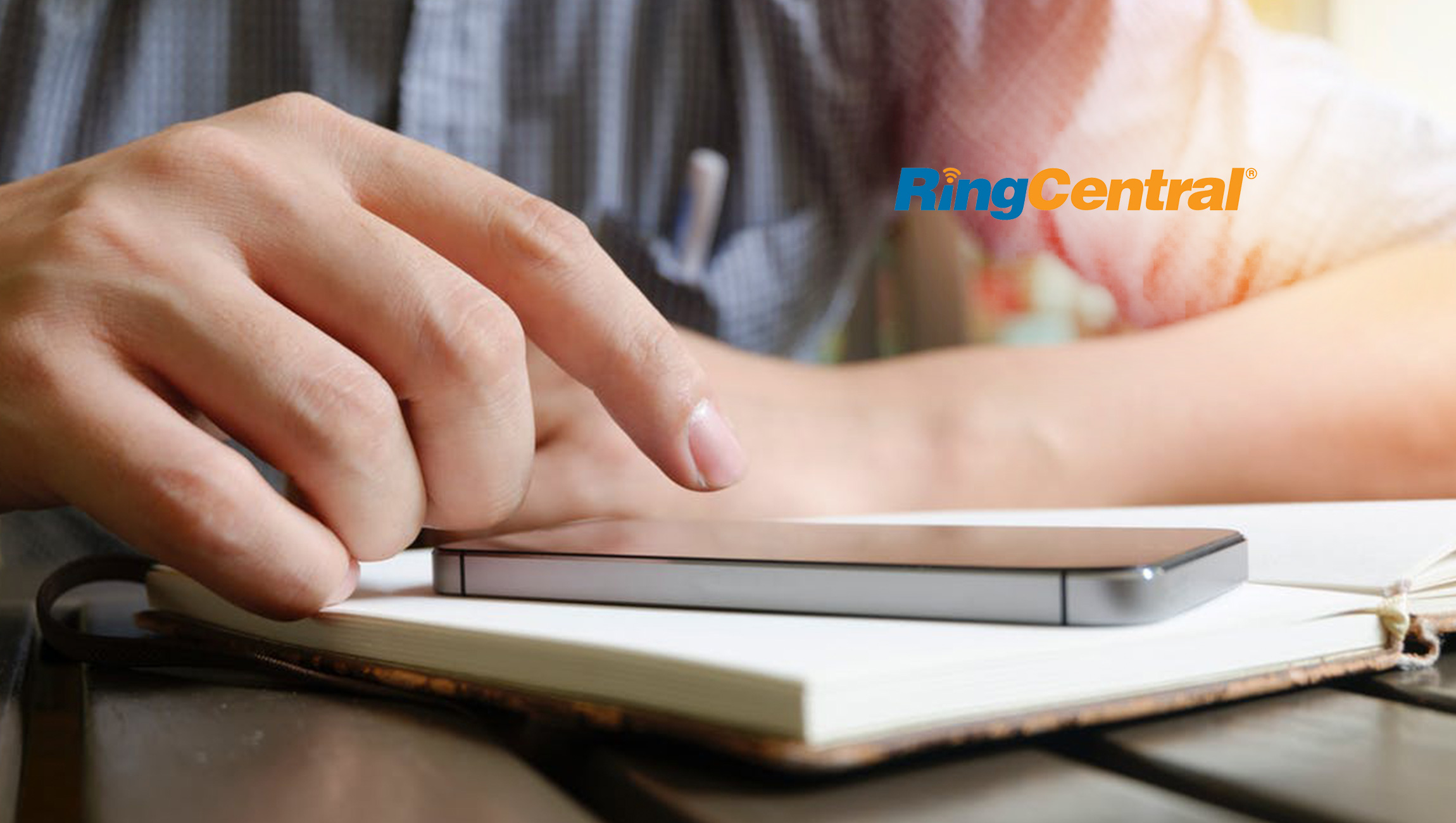 RingCentral Announces Definitive Agreement to Acquire Connect First to Expand its Customer Engagement Portfolio