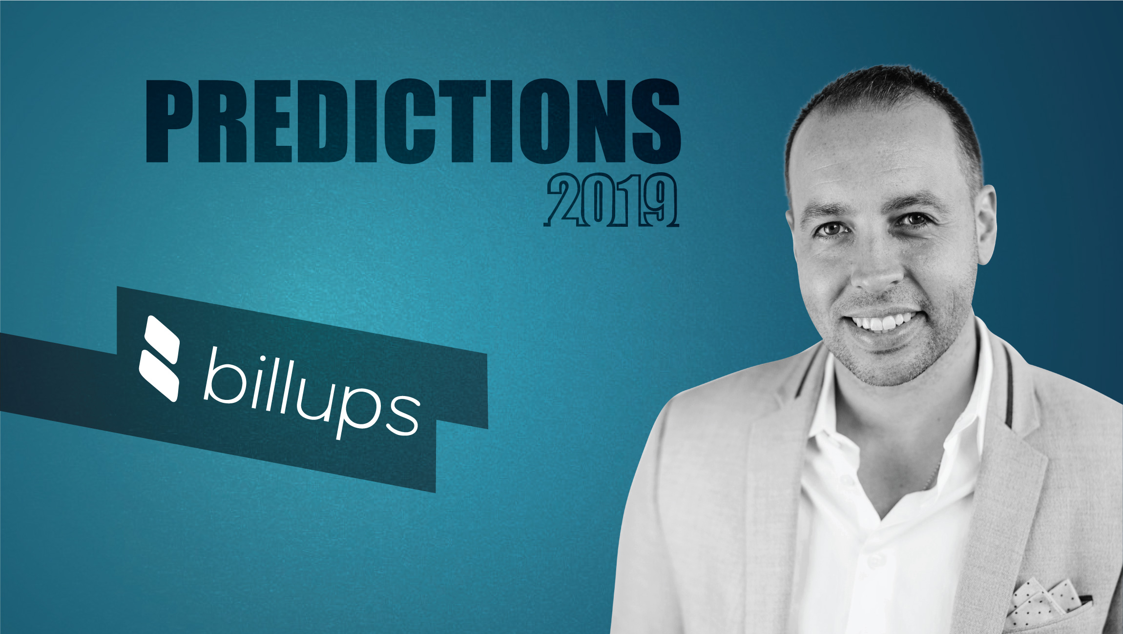 Prediction Series 2019: Interview with Nicholas Wootten, SVP of Marketing, Billups