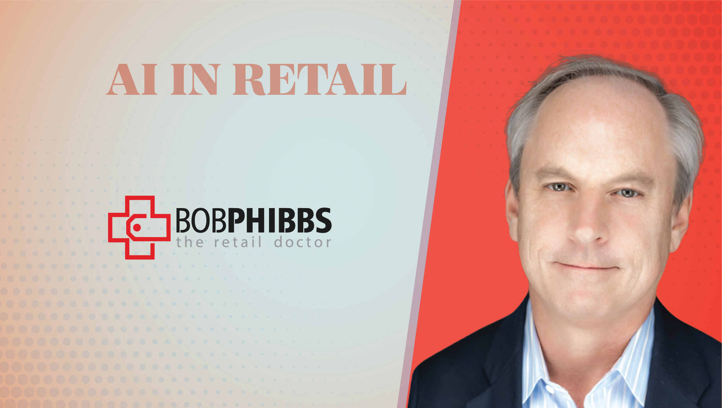 TechBytes with Bob Phibbs, CEO, The Retail Doctor