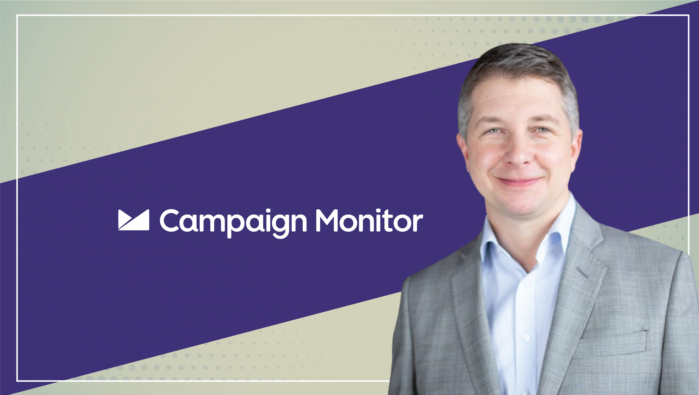 MarTech Interview with Wellford Dillard, CEO, Campaign Monitor