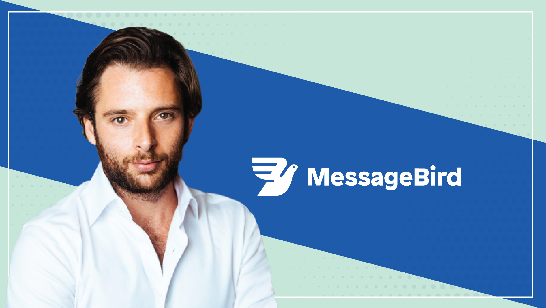 MarTech Interview with Robert Vis, CEO, MessageBird