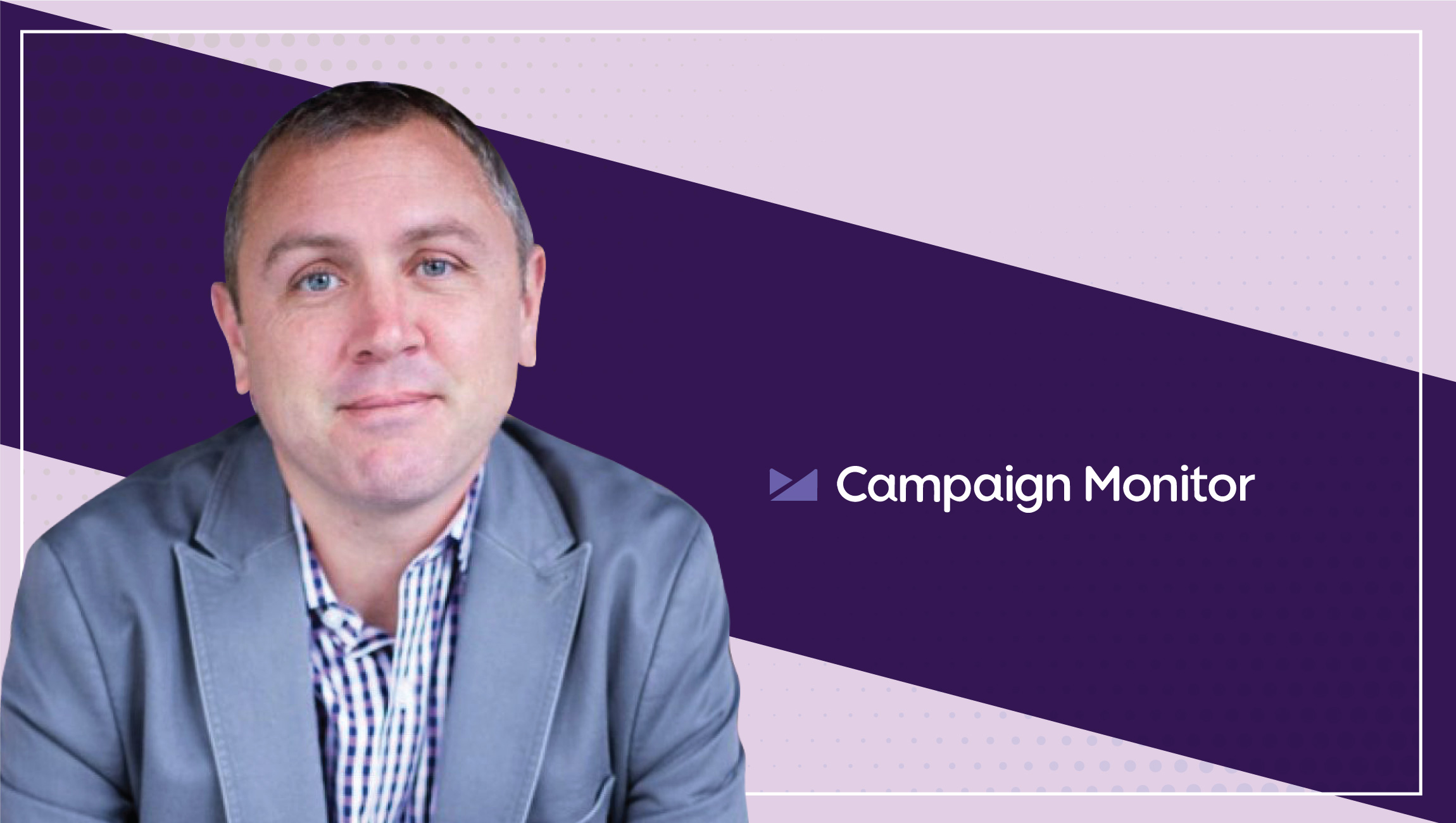 MarTech Interview with Shane Phair, CMO, Campaign Monitor