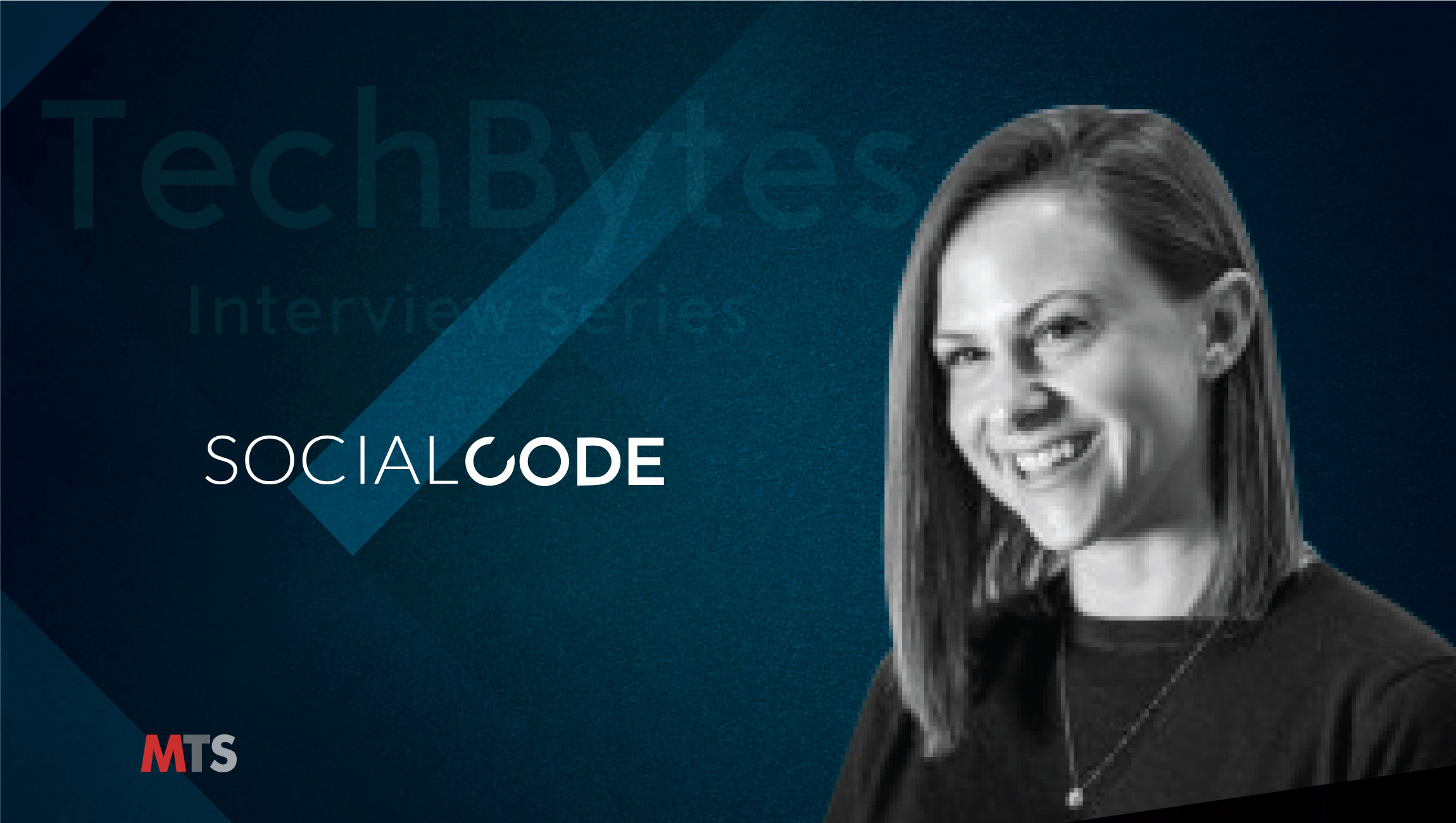 TechBytes with Lizzy Glazer, General Manager at CodeAudio, SocialCode