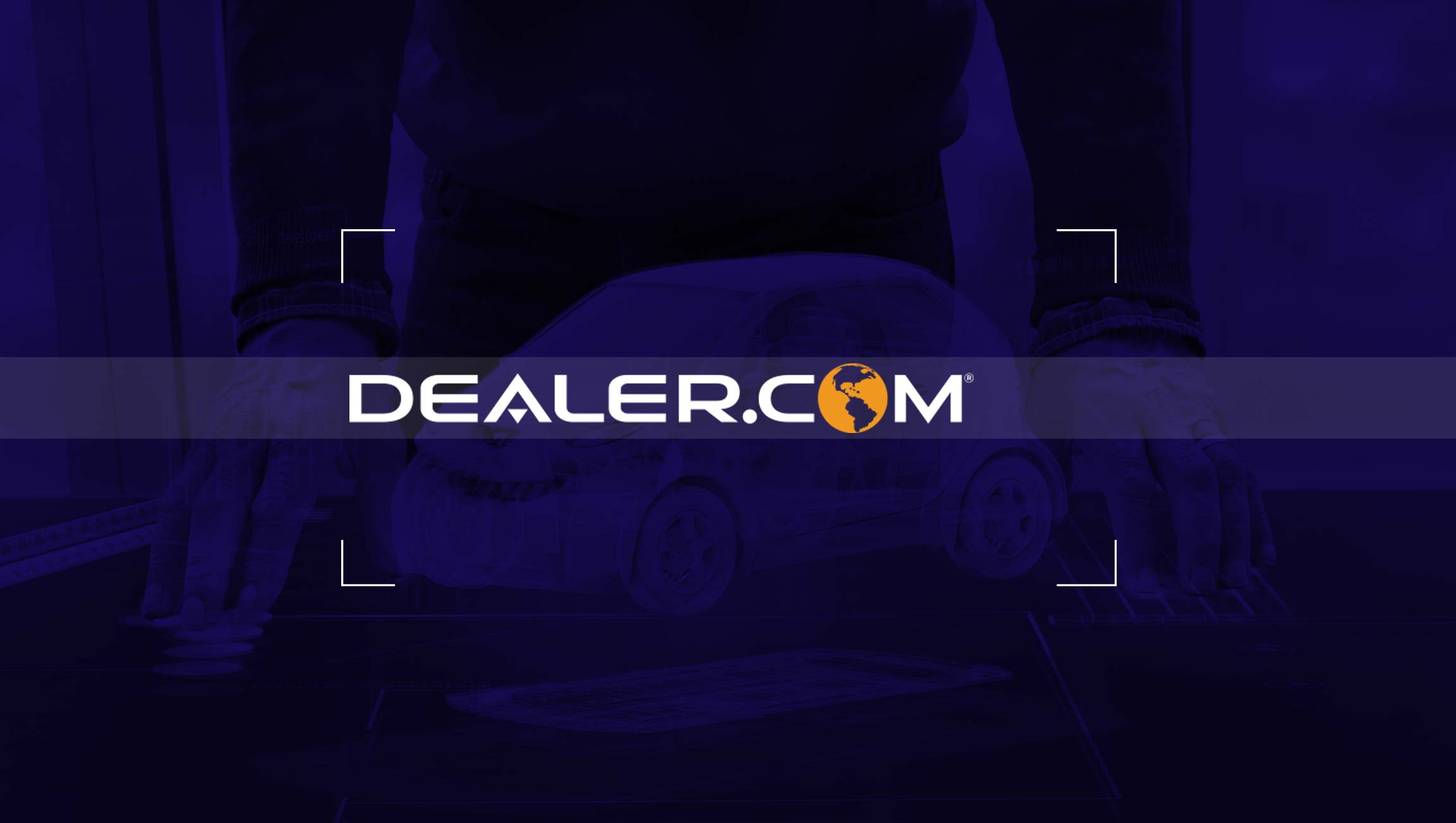 Dealer.com Launches All-New Digital Retailing Video Capabilities