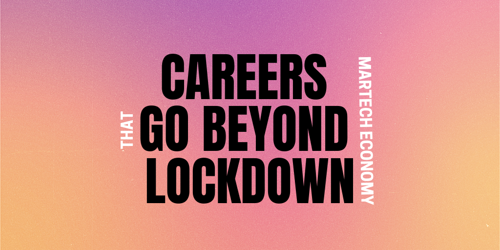 MarTech RADAR Jobs: Stellar Marketing Jobs You Can Apply To During Lockdown