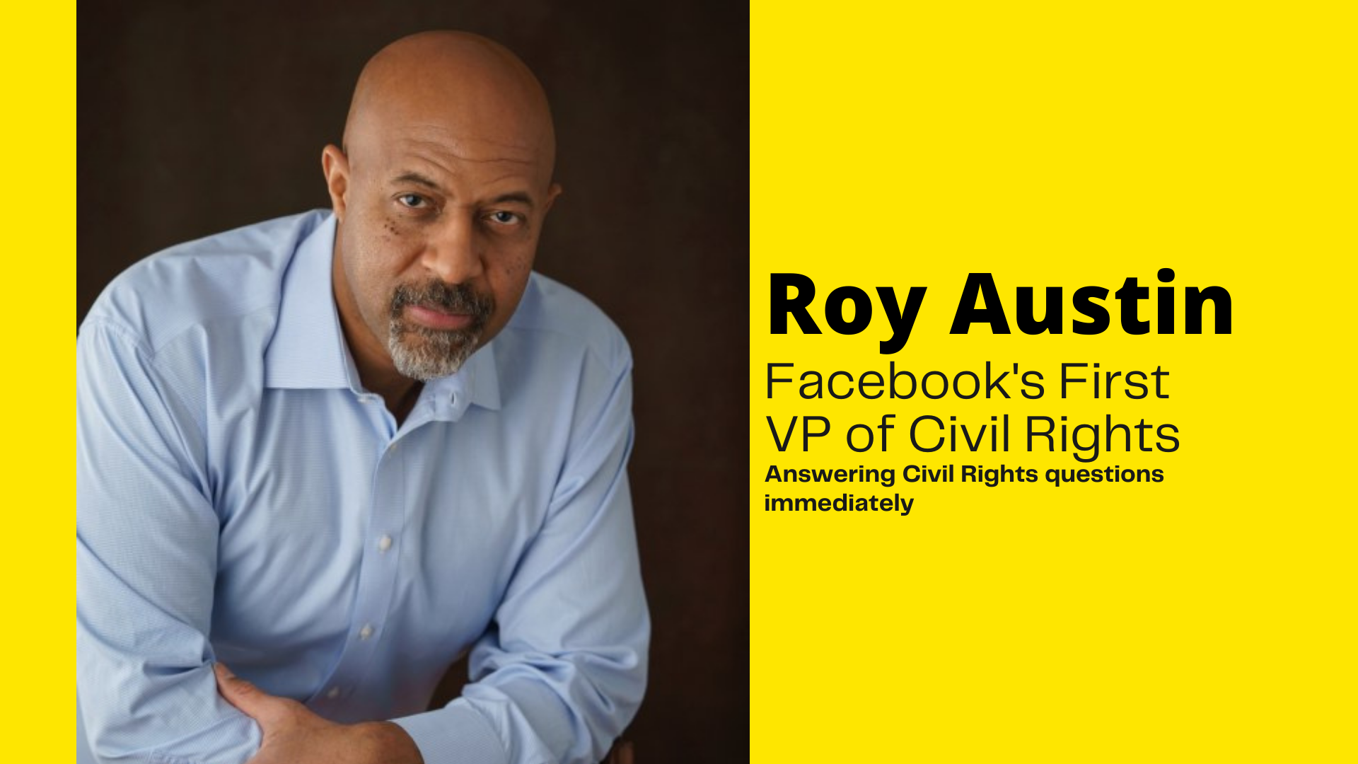 Renowned Civil Rights Attorney and Author Roy Austin Joins Facebook as VP of Civil Rights