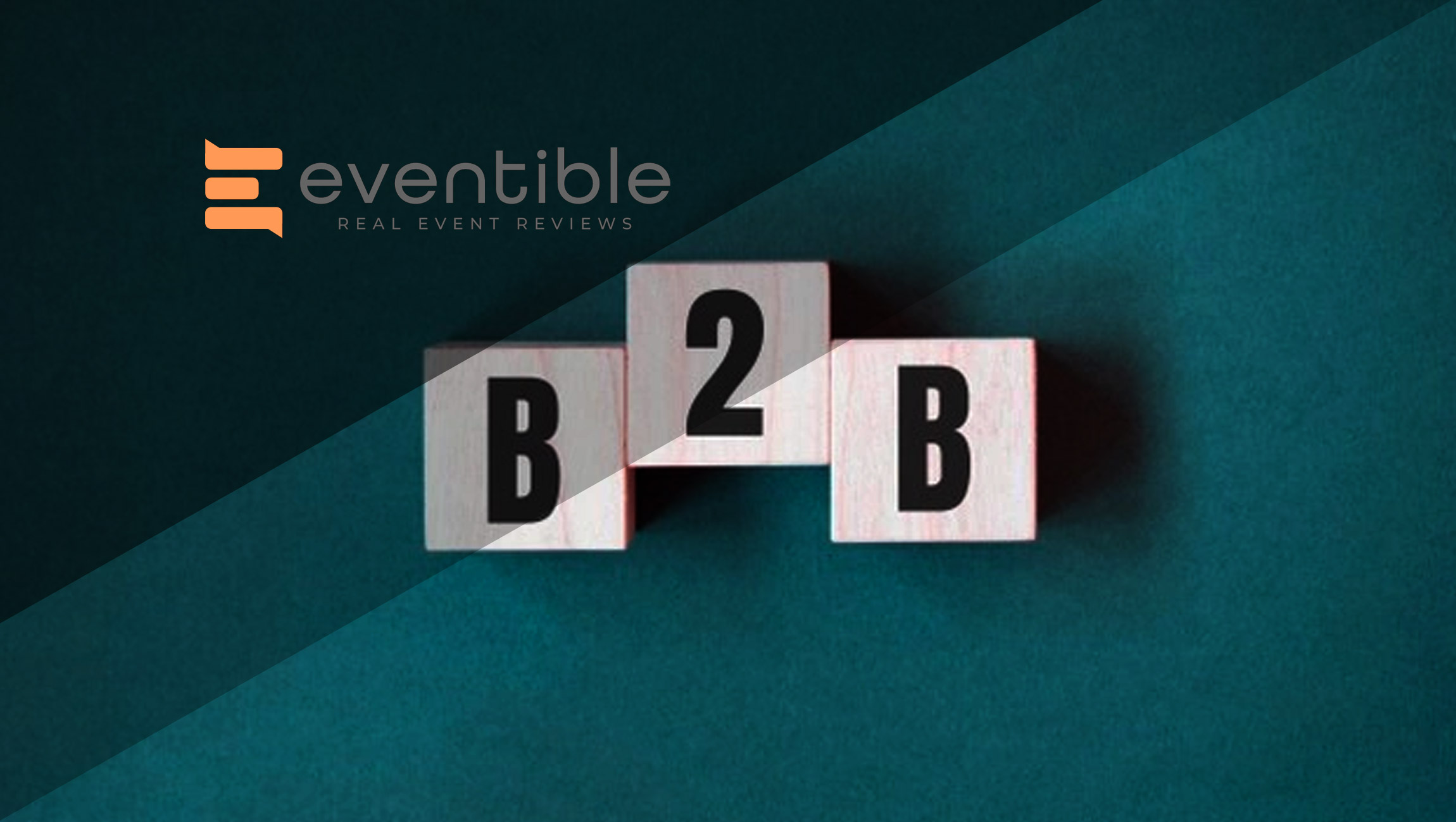 Eventible Reviews Platform To Bring Transparency To B2B Events Industry