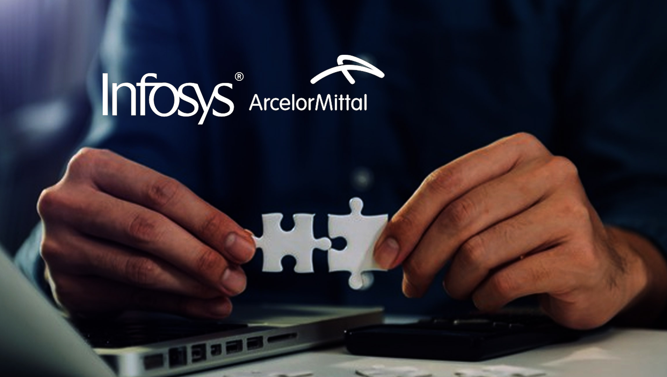 ArcelorMittal and Infosys Announce Strategic Collaboration for Digital Transformation