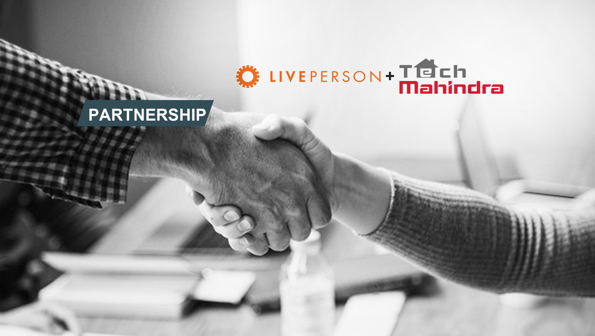 LivePerson And Tech Mahindra Announce Partnership Bringing The Power Of Conversational AI To Brand-Consumer Communications