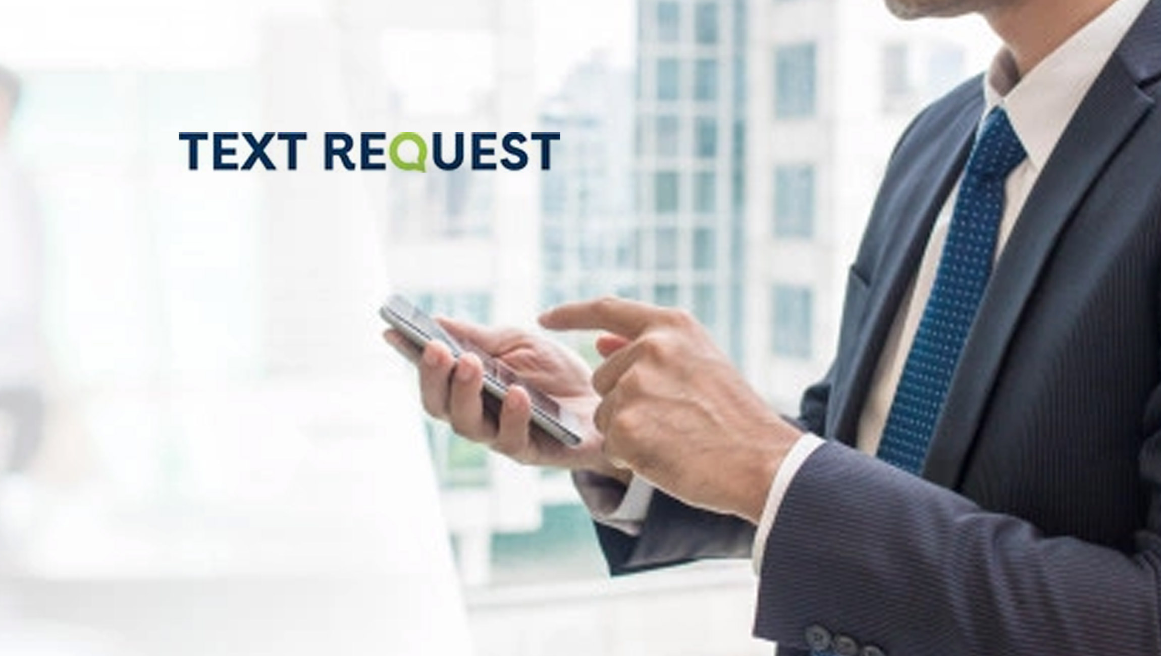 Text Request Adds New Features, Doubles Revenue