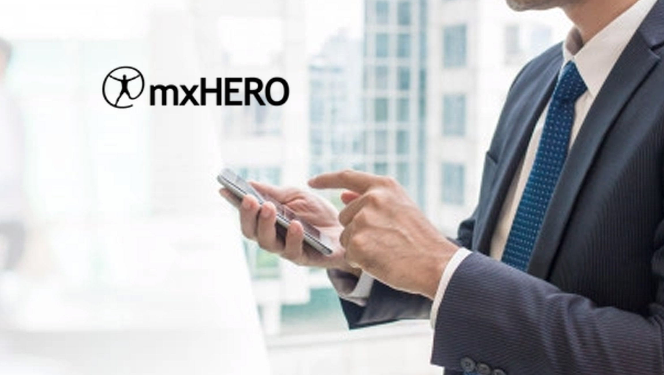 mxHERO Launches Ransom Radar For Safe Email Attachment Preview