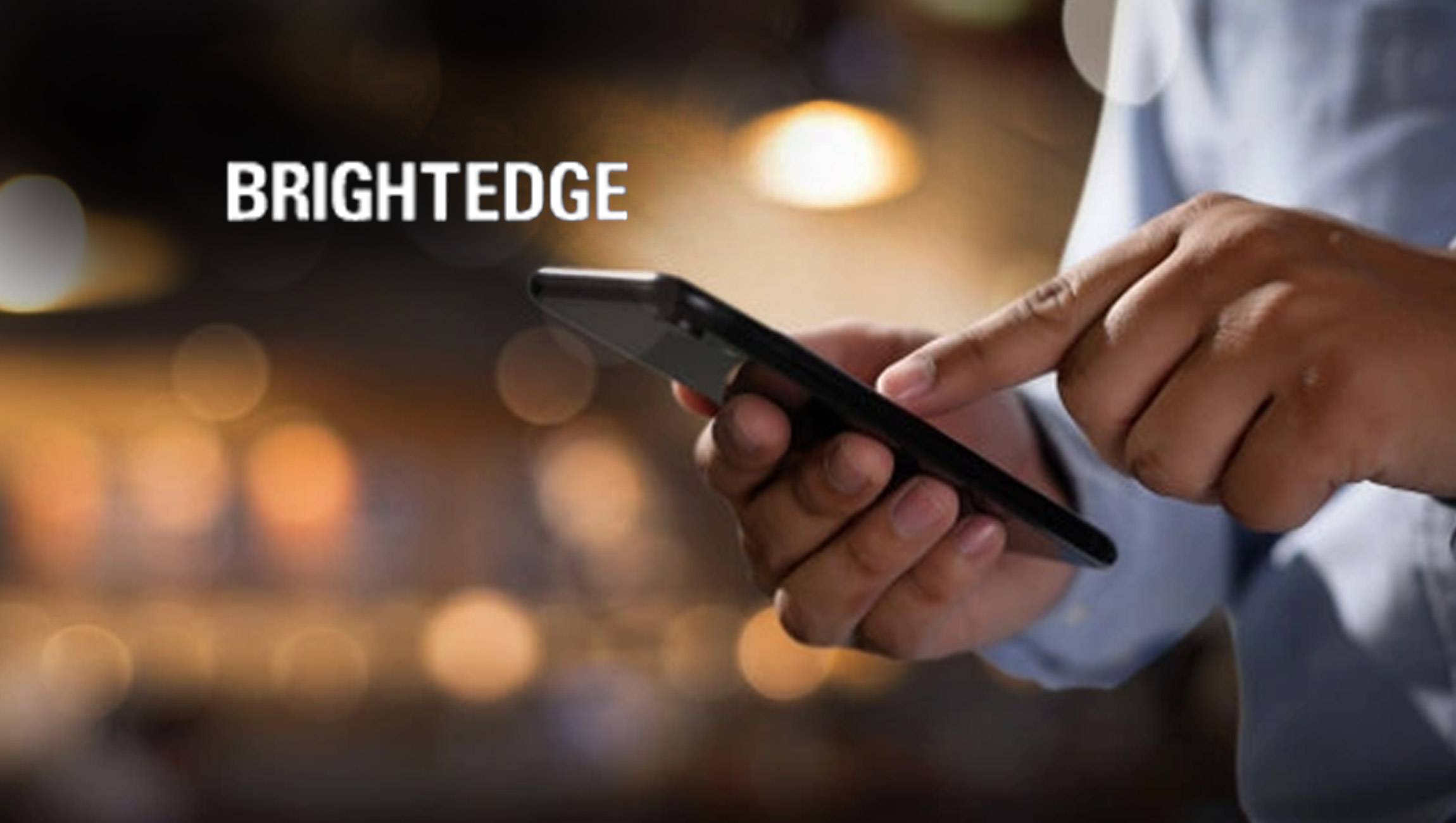 BrightEdge SearchIQ Provides Customers with A New and Complementary Intelligent Edge