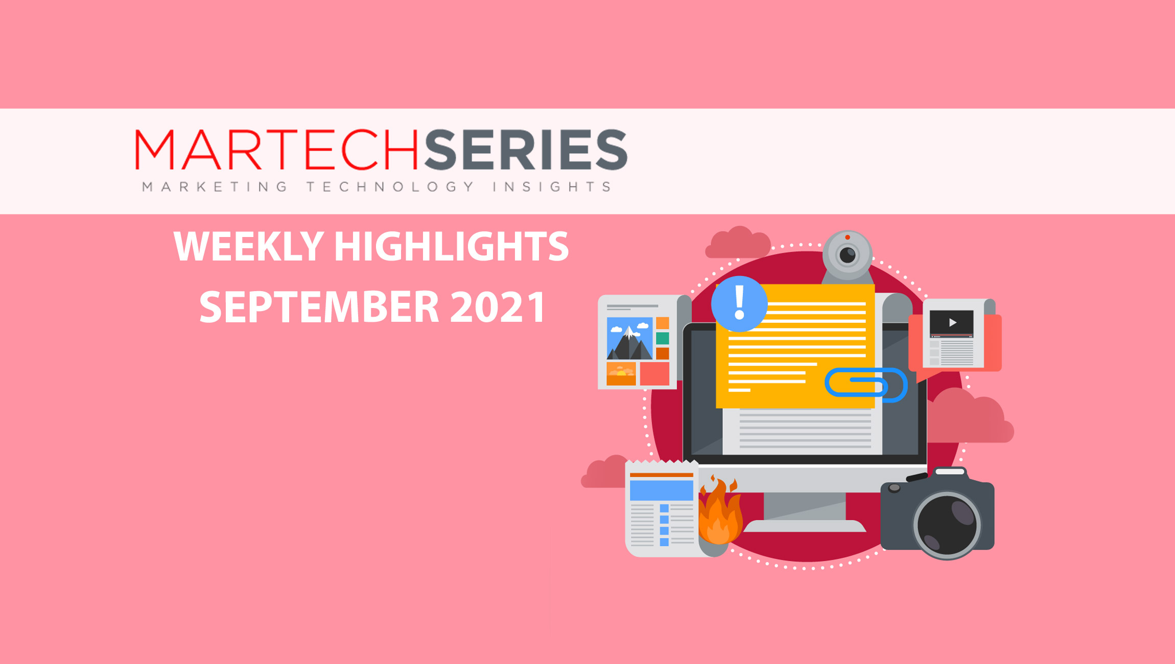 Marketing Technology Highlights of The Week: Featuring Channable, Sendoso, VideoAmp, Quantcast and lots more in martech!