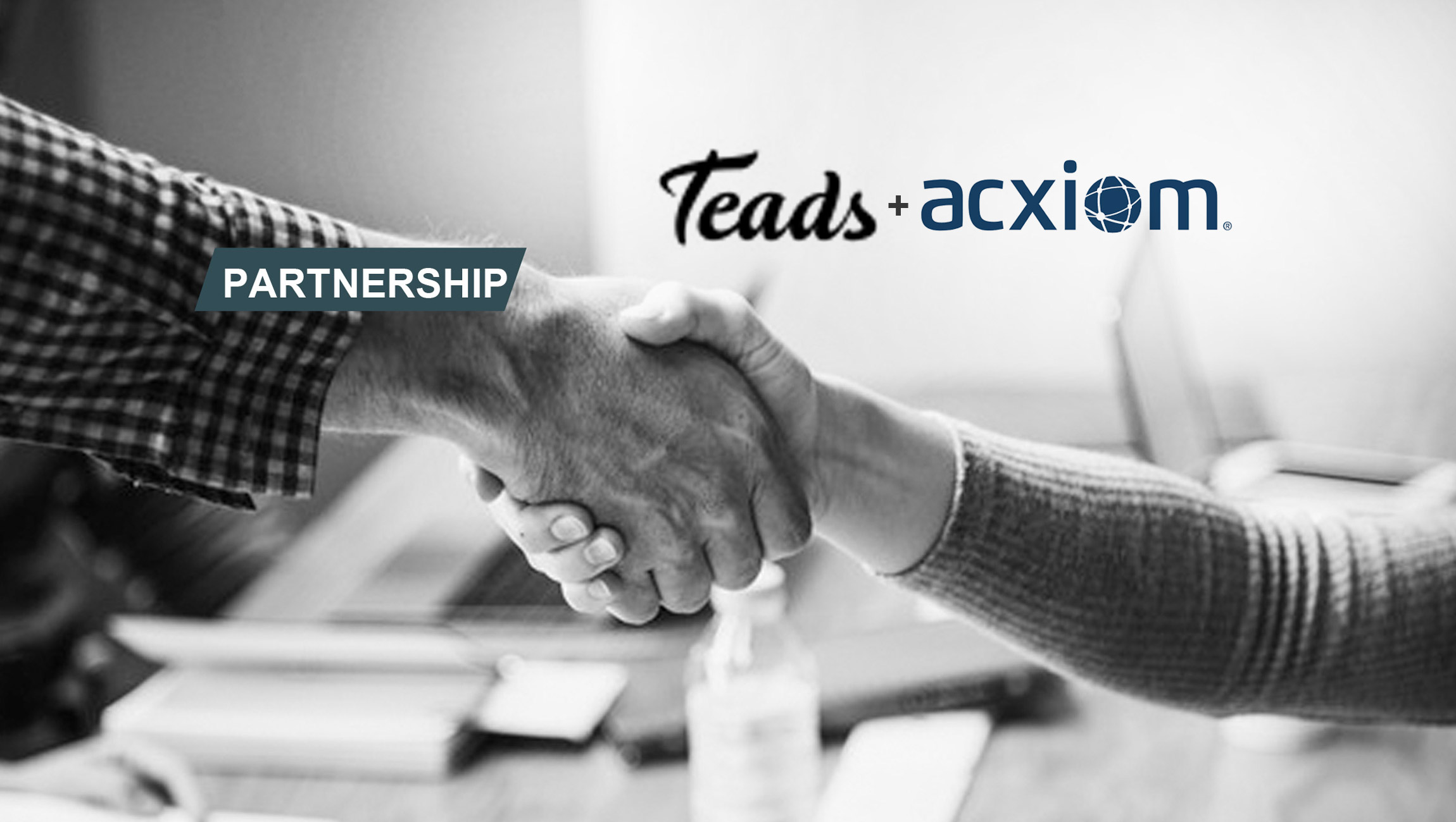 Teads Announces Strategic Data Partnership With Acxiom