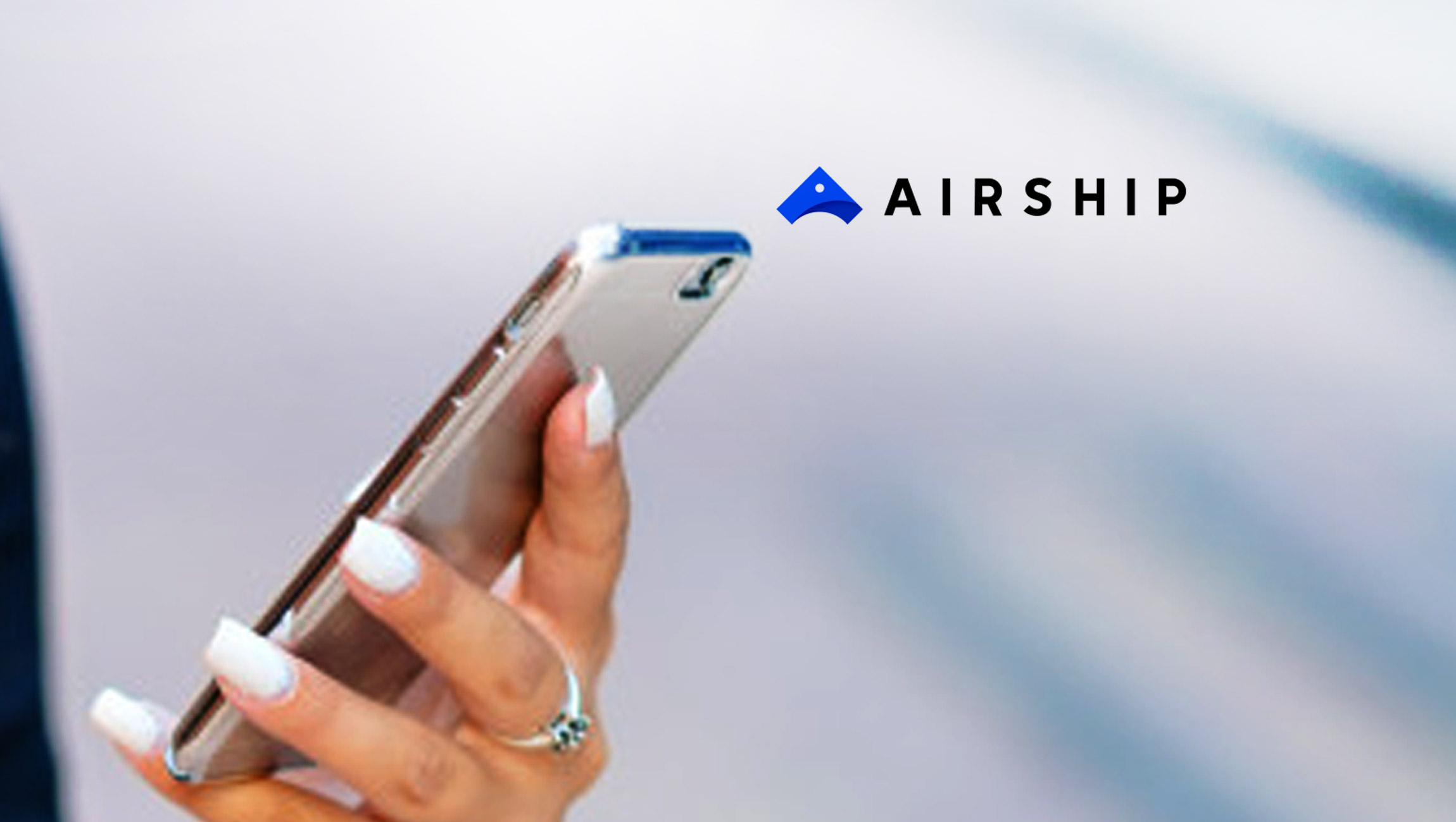 Airship Unveils the Airship App Experience Platform, Making it Much Simpler and Faster for Brands to Capture More Business Value from Mobile Apps