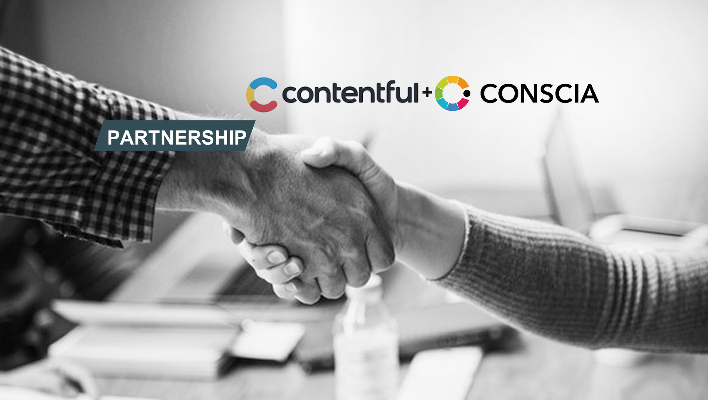 Contentful and Conscia Partner and Launch Unify, a Multi-Space Orchestration Solution for Personalization and Headless Commerce