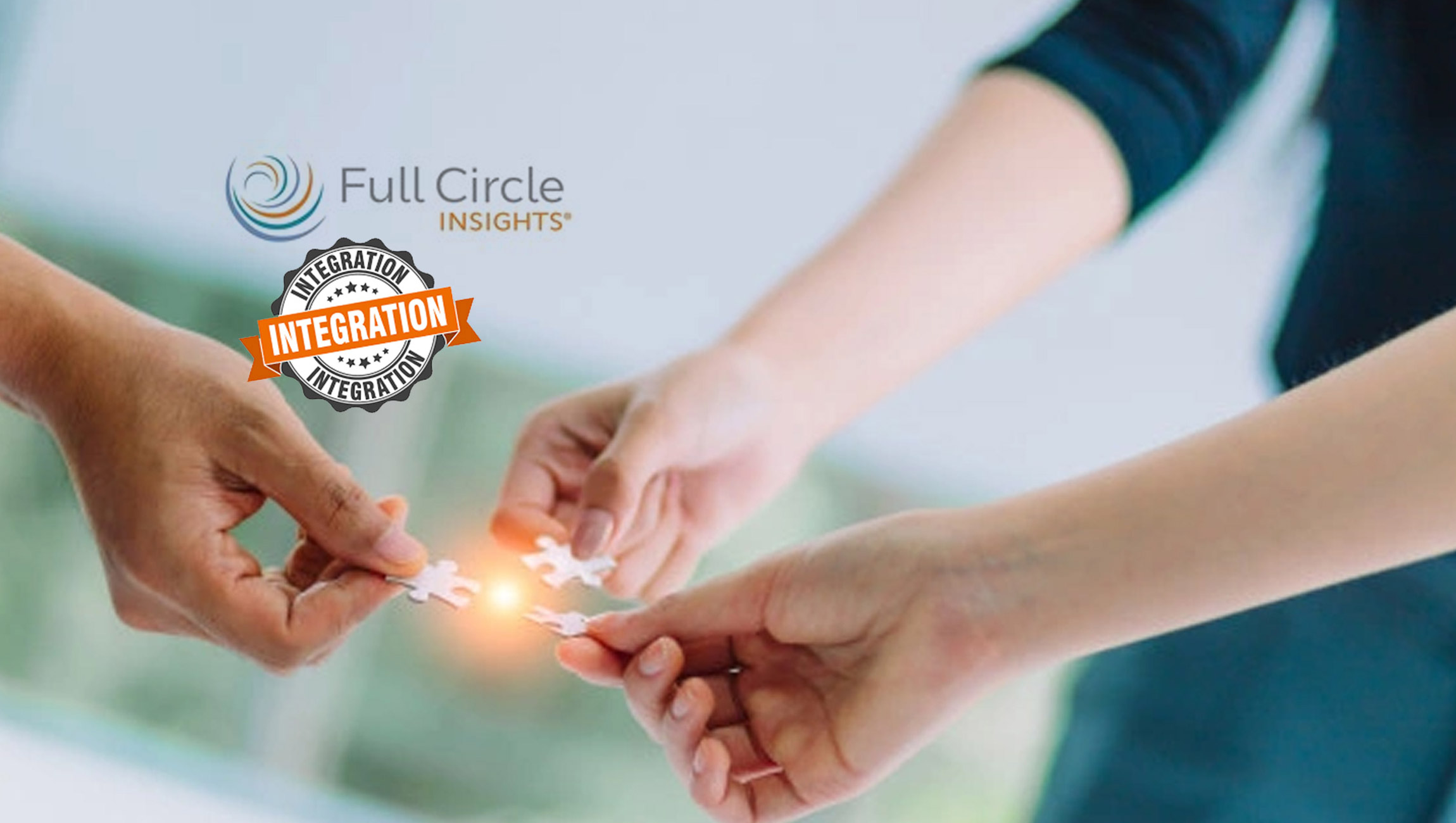 Full Circle Insights Gives Integrate the Tools They Need to Defend the Spend