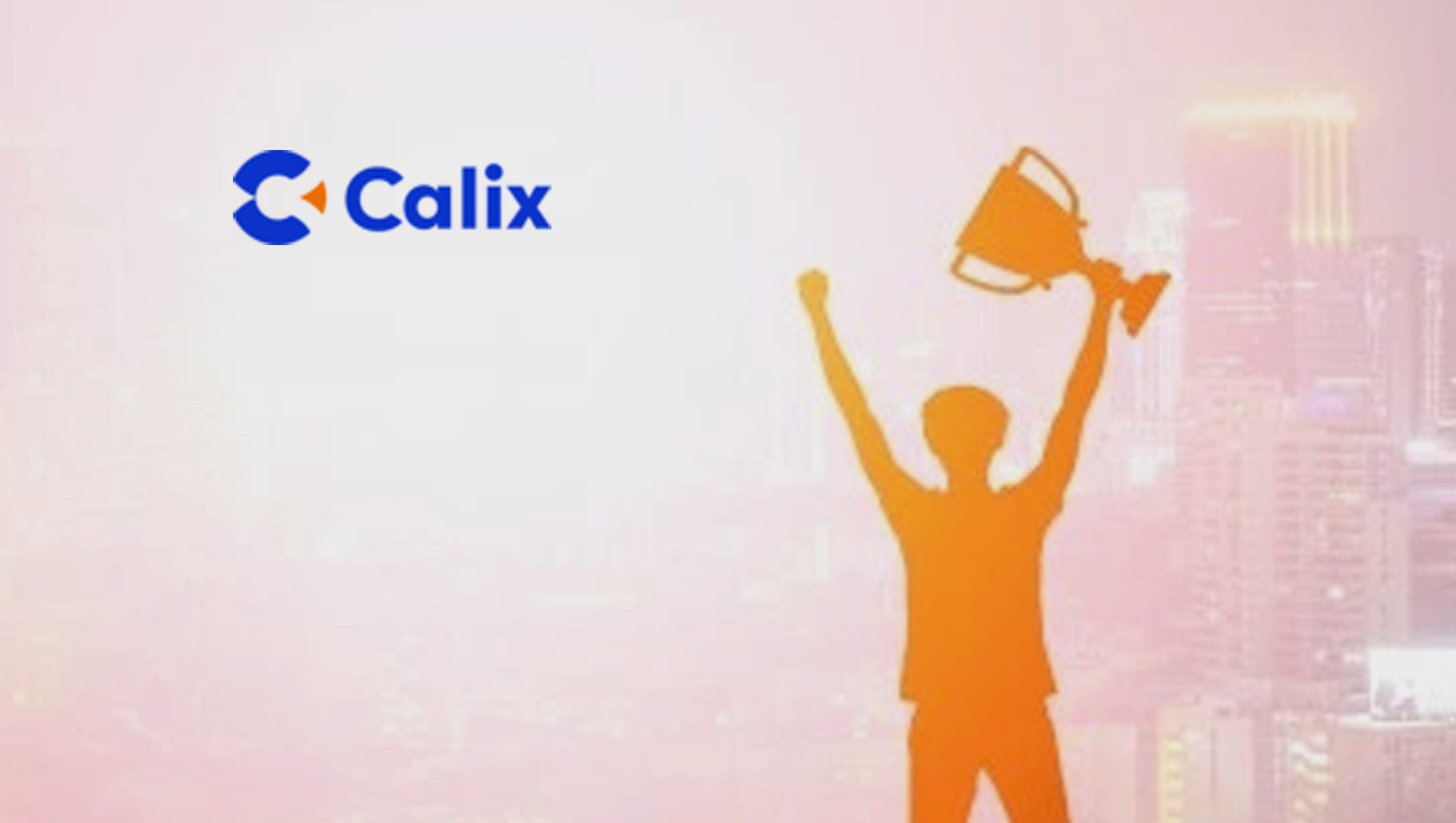 Calix Achieves 3rd Great Place To Work Certification With Purpose-Driven, Remote Culture That Supercharges Customer Success and Corporate Growth