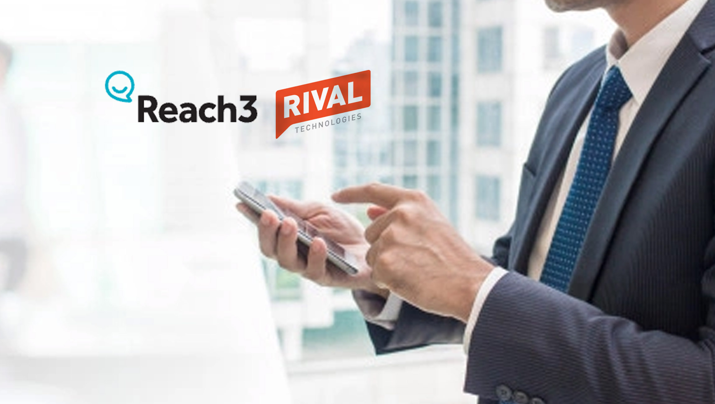 Reach3 Insights, Rival Technologies Launch Mobile Messaging-Based Customer Insight Solution