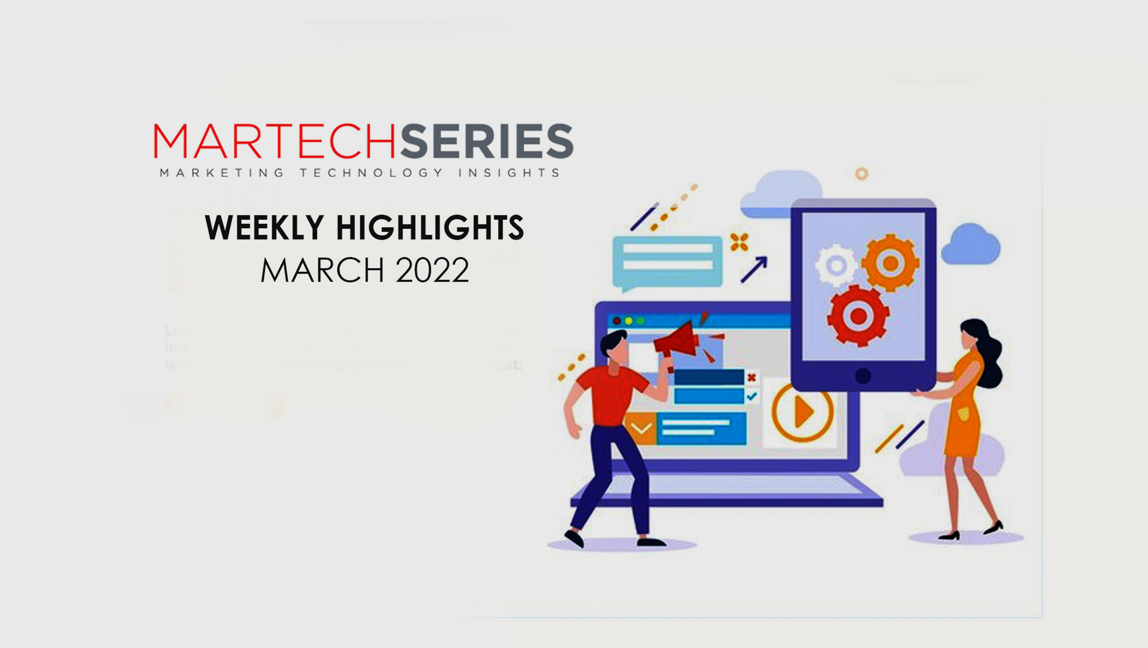 Marketing Technology Highlights of The Week: Featuring Zeta, Precisely, The Trade Desk, HubSpot and More…