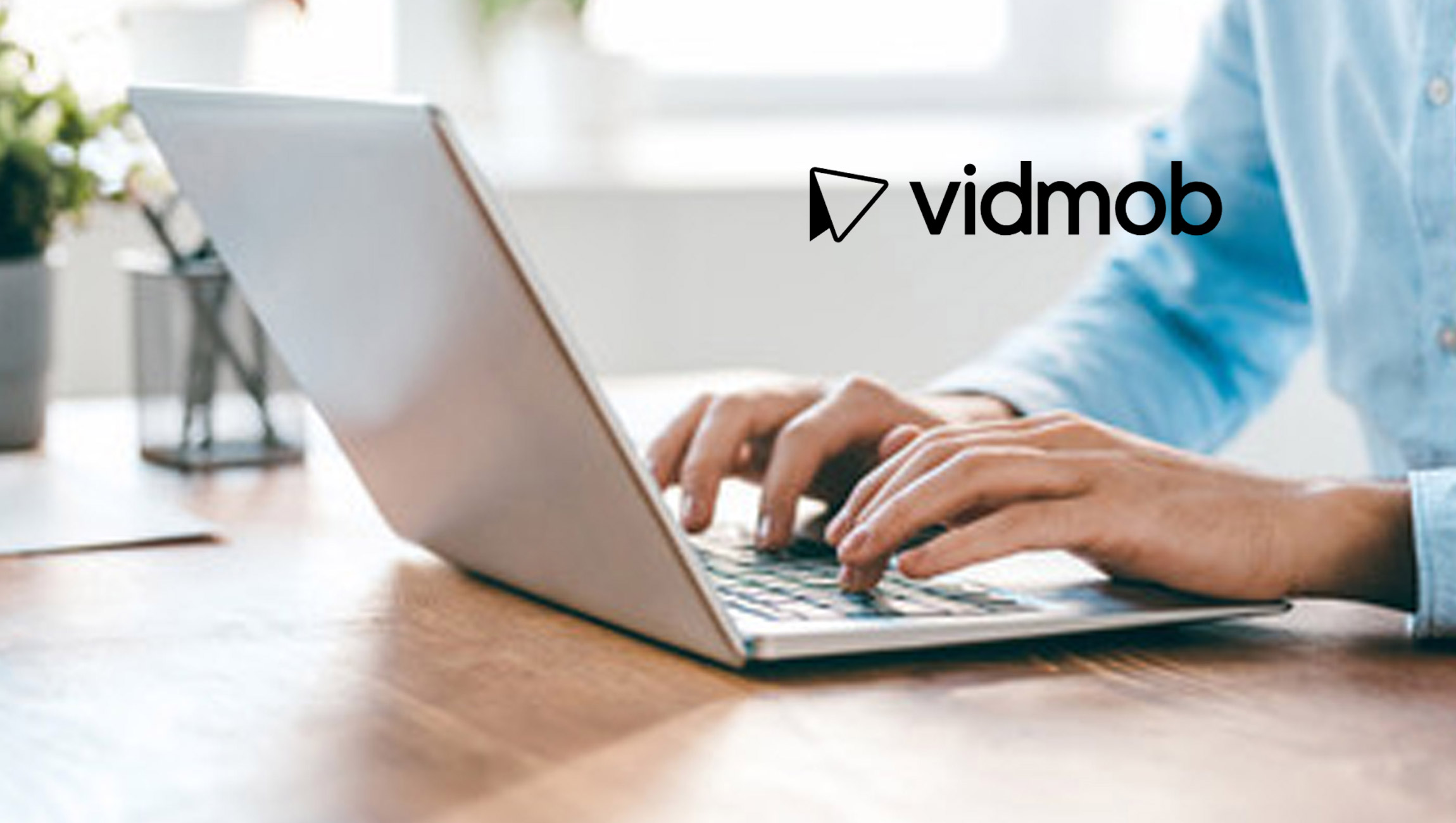 VidMob Realigns Executive Team with Focus on Client-Centricity