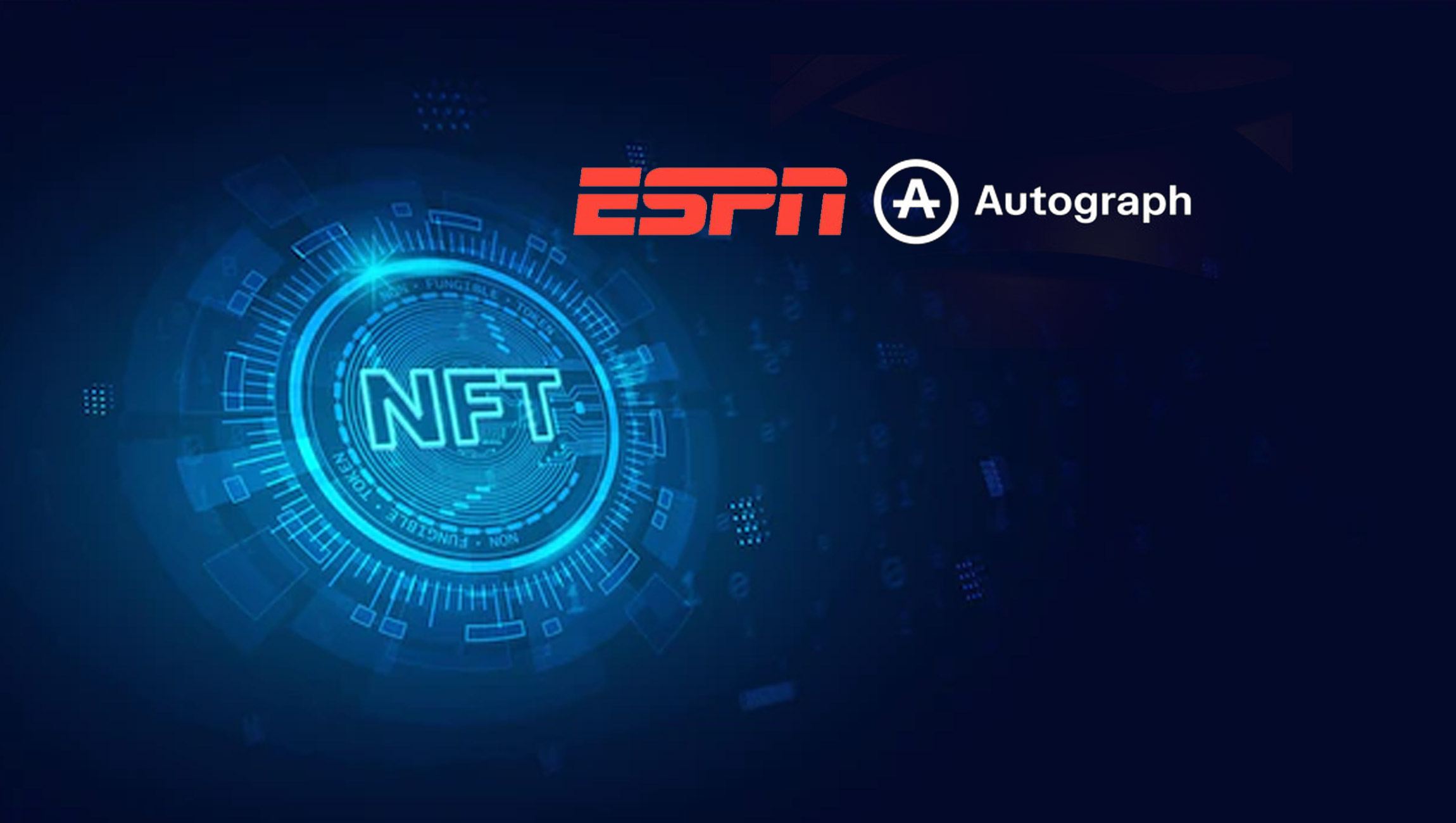 ESPN-Signs-First-Ever-NFT-Deal-with-Autograph