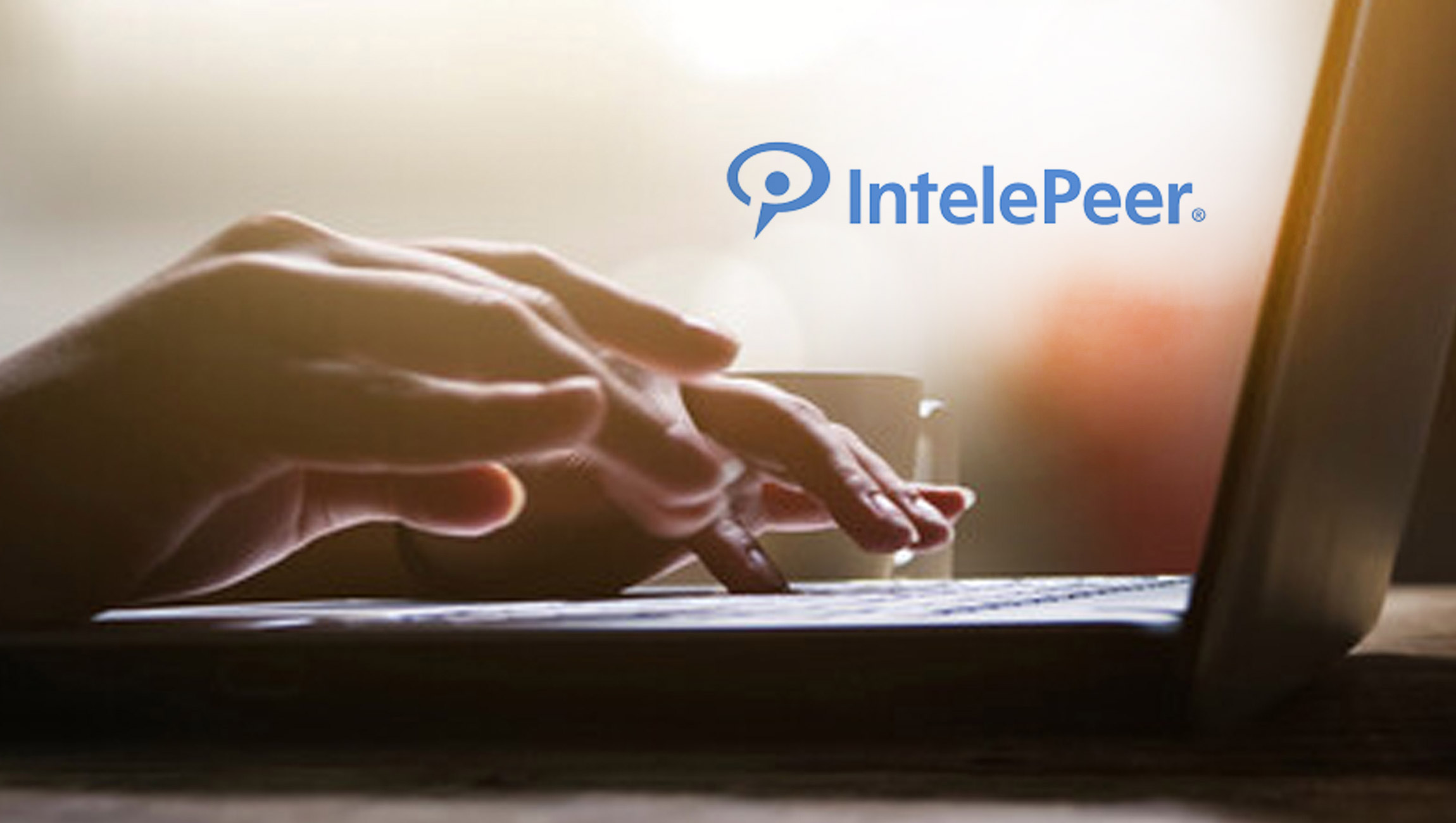 IntelePeer Solidifies its Position as a Leading AI-powered Communications Automation Provider