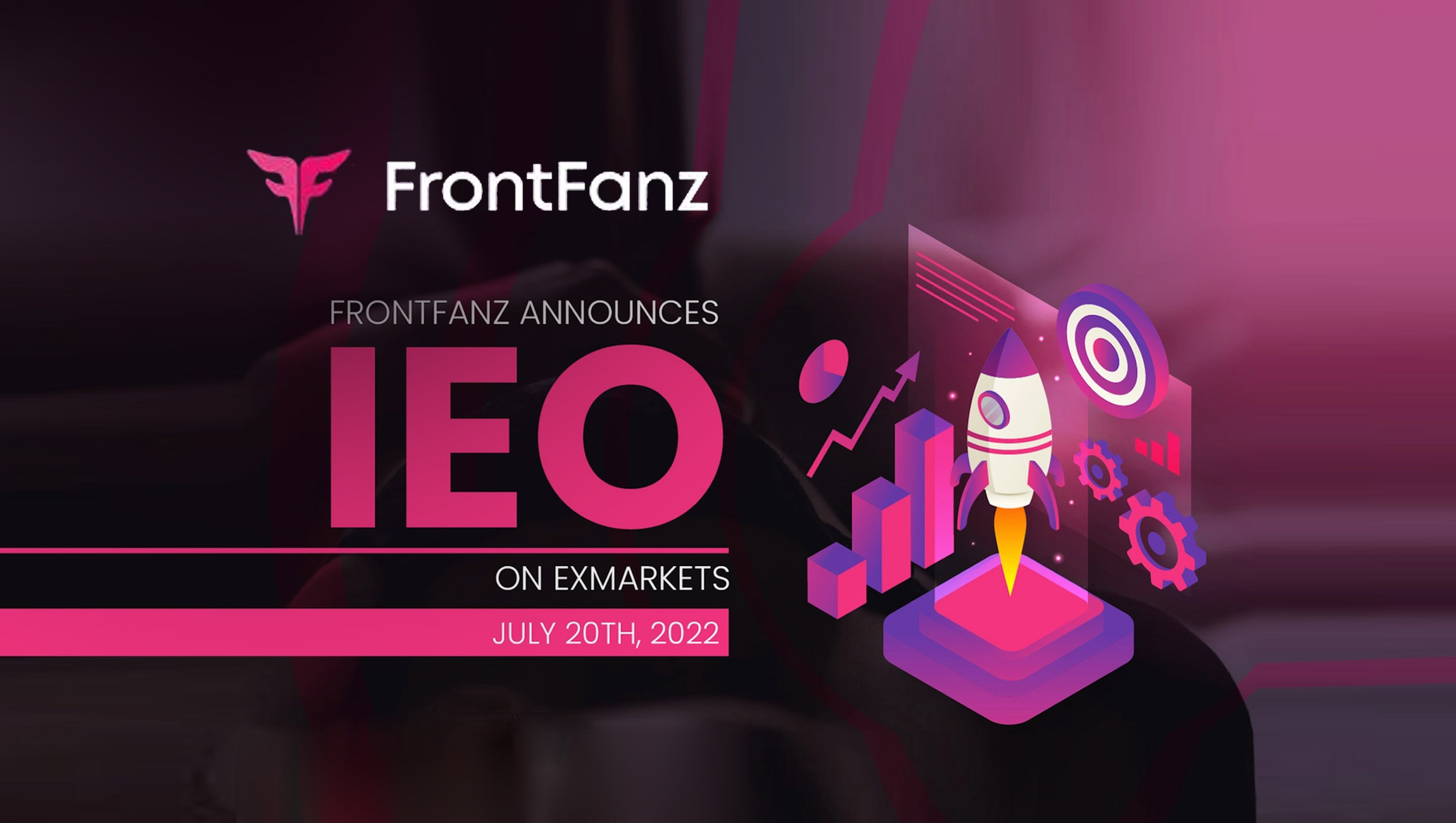 FrontFanz Announces IEO on ExMarkets