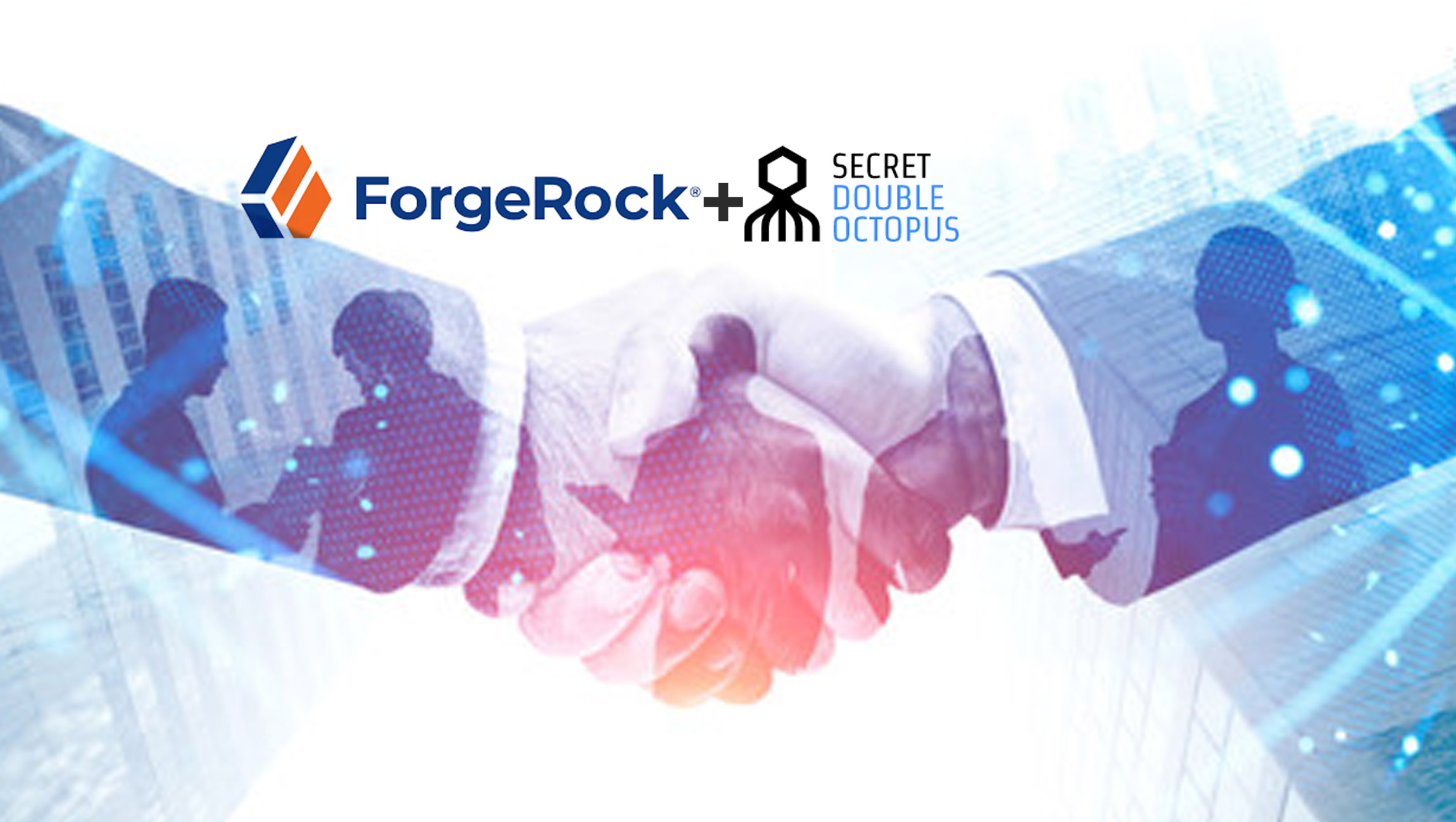 ForgeRock Announces a Strategic Partnership with Secret Double Octopus to Extend Passwordless and Multi-factor Authentication Capabilities in the Enterprise