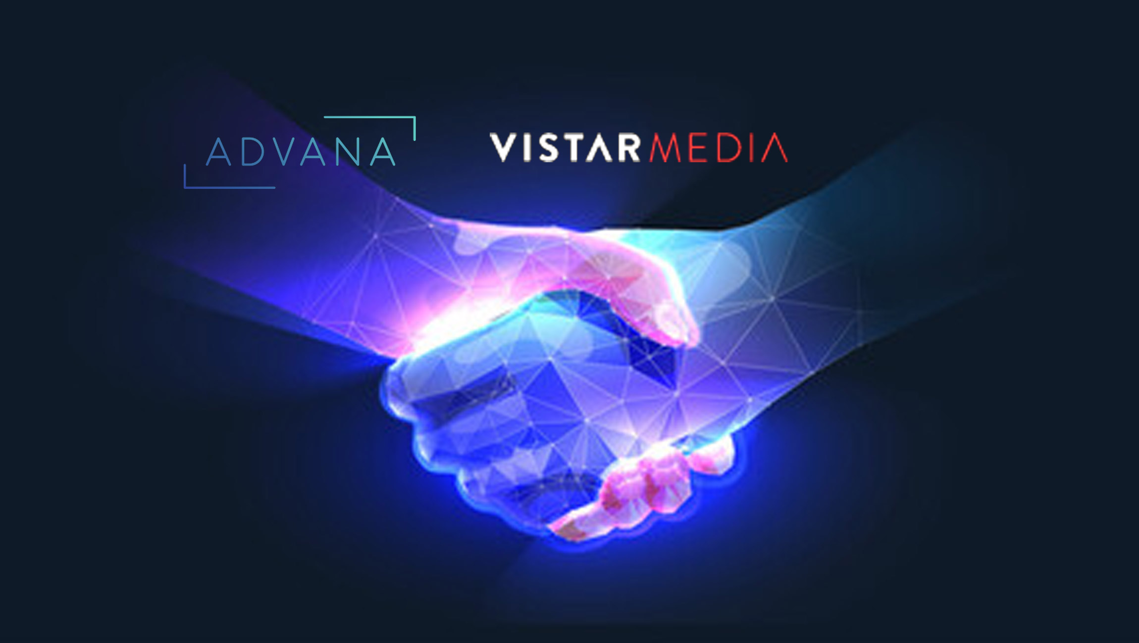 Advana Selects Vistar Media as Full Stack Technology Partner