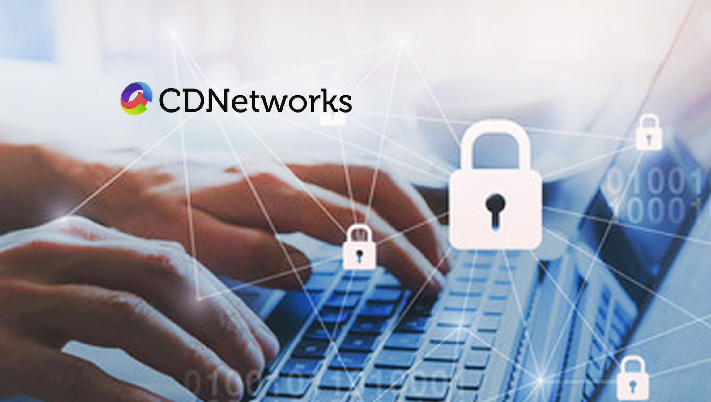 CDNetworks Integrates Its Media Delivery Platform with Irdeto's Digital Rights Management (DRM) to Offer a One-stop Digital Content Protection Experience for Content Creators and Distributors