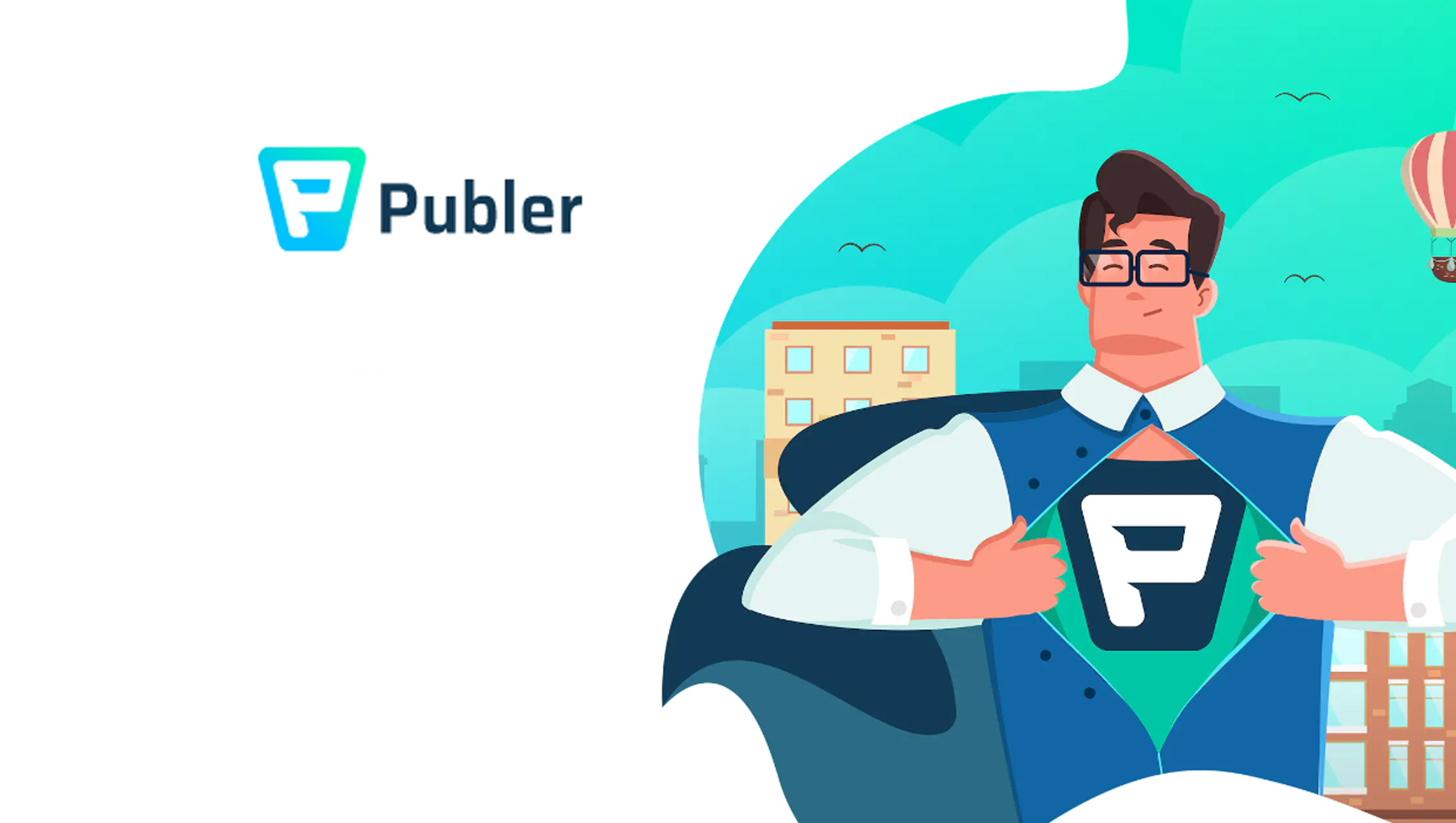 Publer, The Social Media Superhero