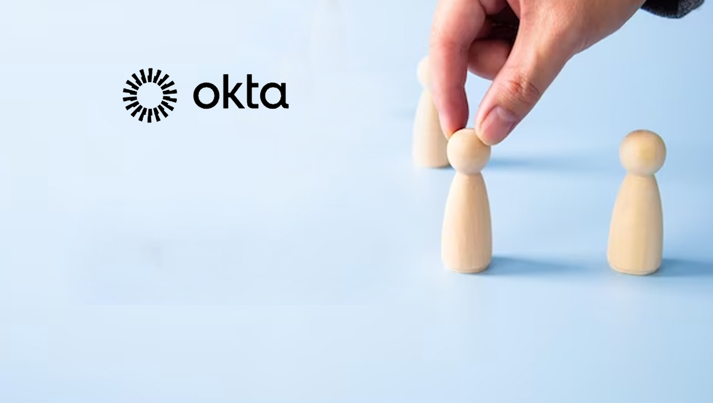 Okta Strengthens Go to Market Leadership with Executive Appointments