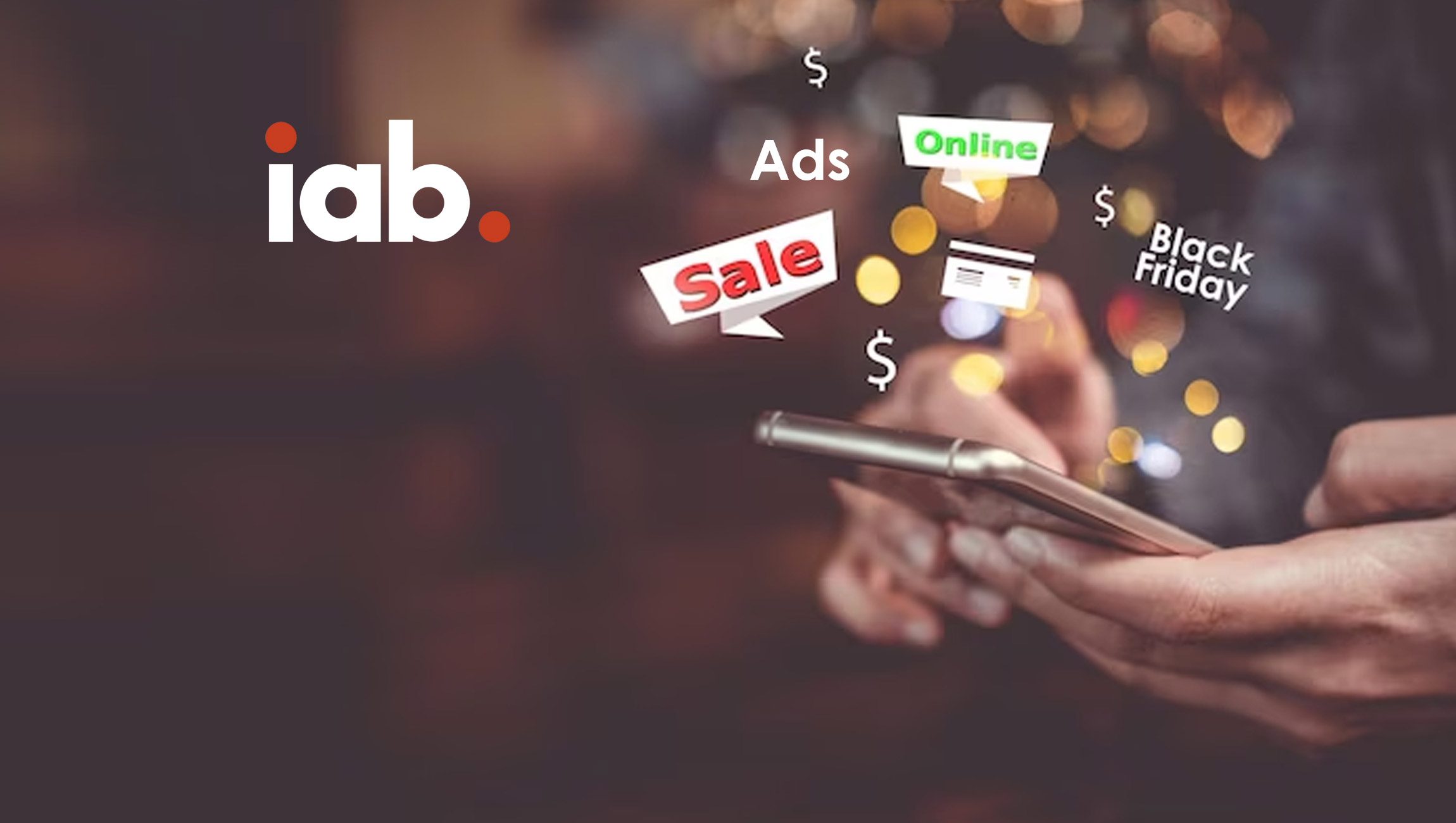 Nearly 8 in 10 Consumers Would Rather Receive More Ads Than Pay for Digital Content and Services, According to IAB Research