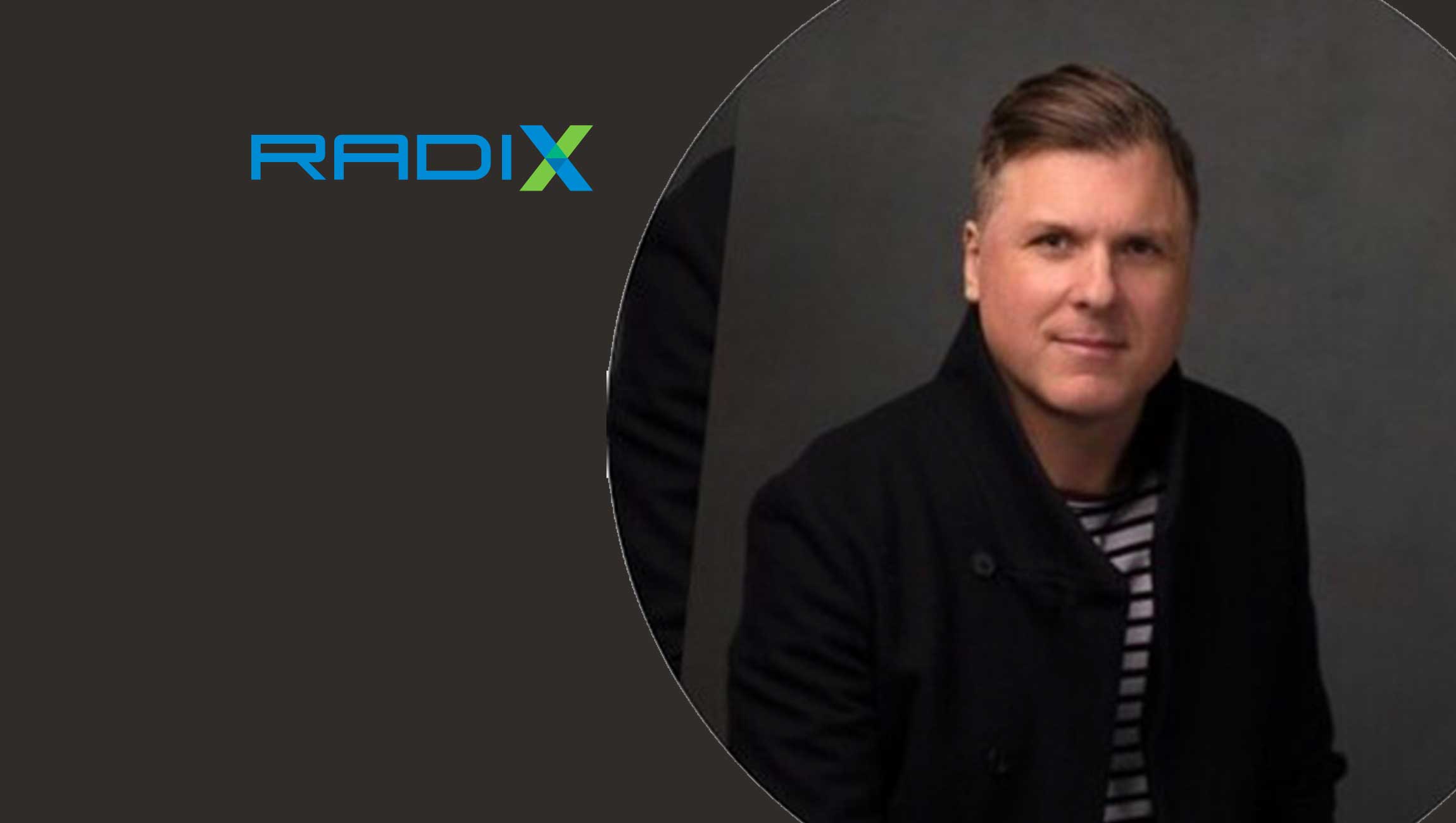 Radix Appoints Shaun Hillin as Chief Information Officer