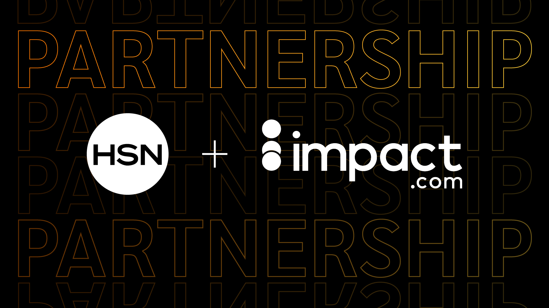 HSN Launches New Creator Platform Powered by impact.com to Seamlessly Collaborate with Creators, Increase Consumer Engagement